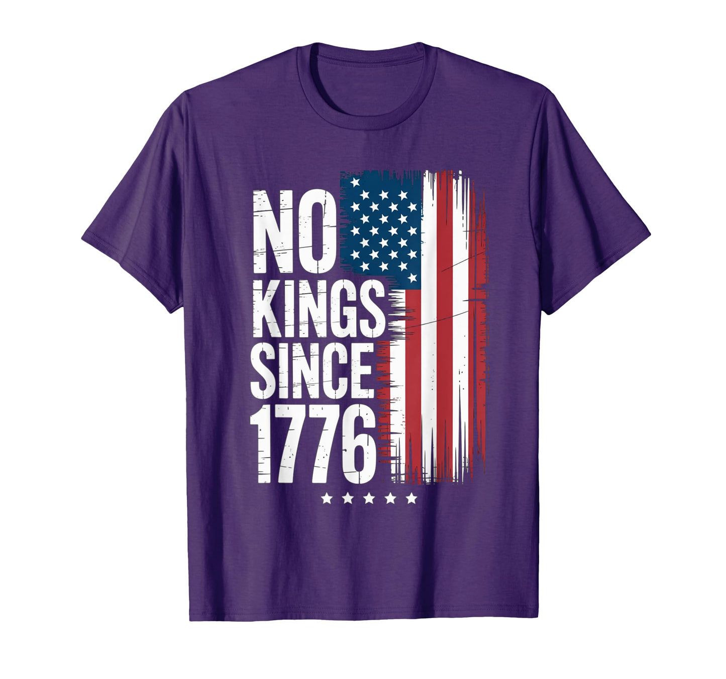 No Kings In America Since 1776 4th Of July Independence Day T-Shirt