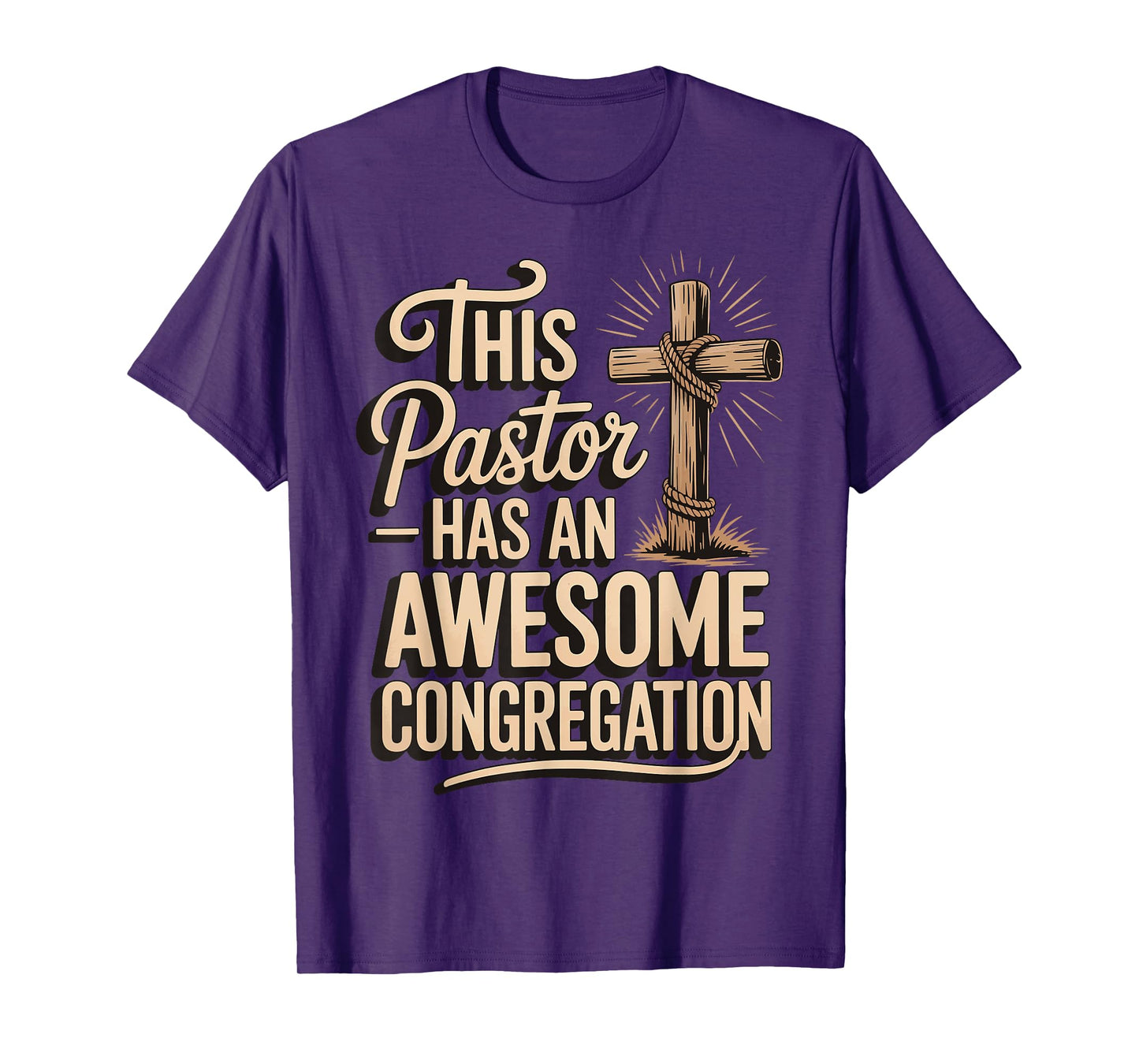 This Pastor Has An Awesome Congregation T-Shirt