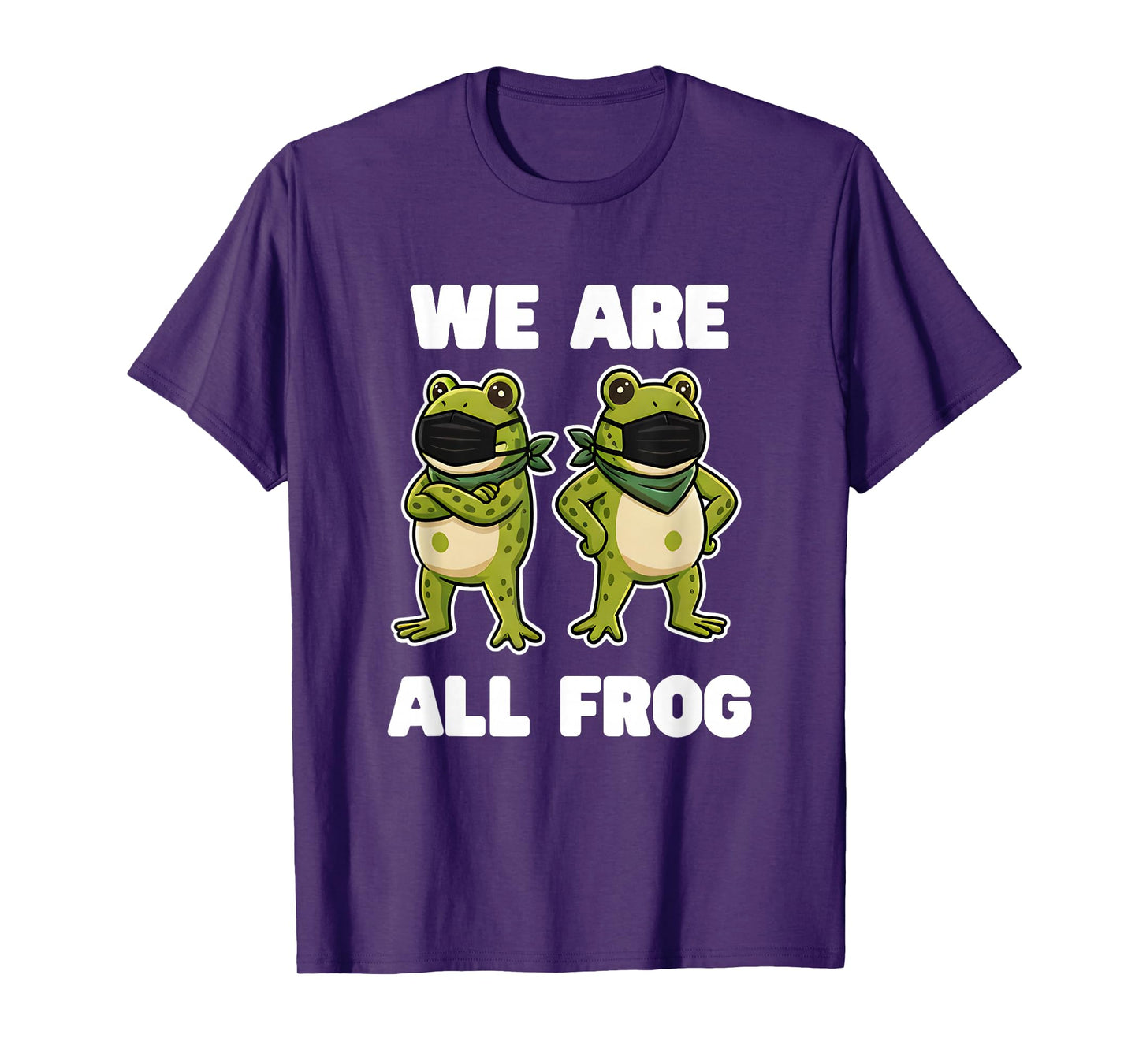 We are All Frog Frogs Together Strong Retro Portland T-Shirt