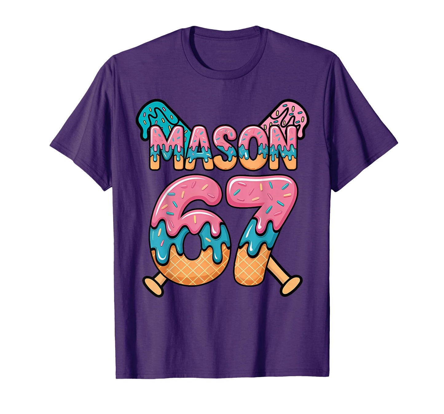 Six Seven Ice Cream Drip Sport 67 Fun Mason Meme T-Shirt
