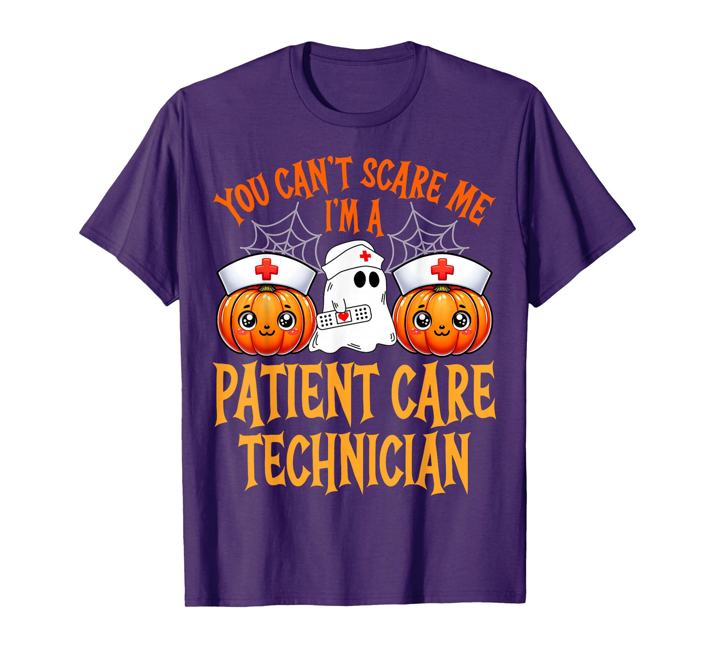You Can't Scare Me I'm a Patient Care Technician Halloween T-Shirt