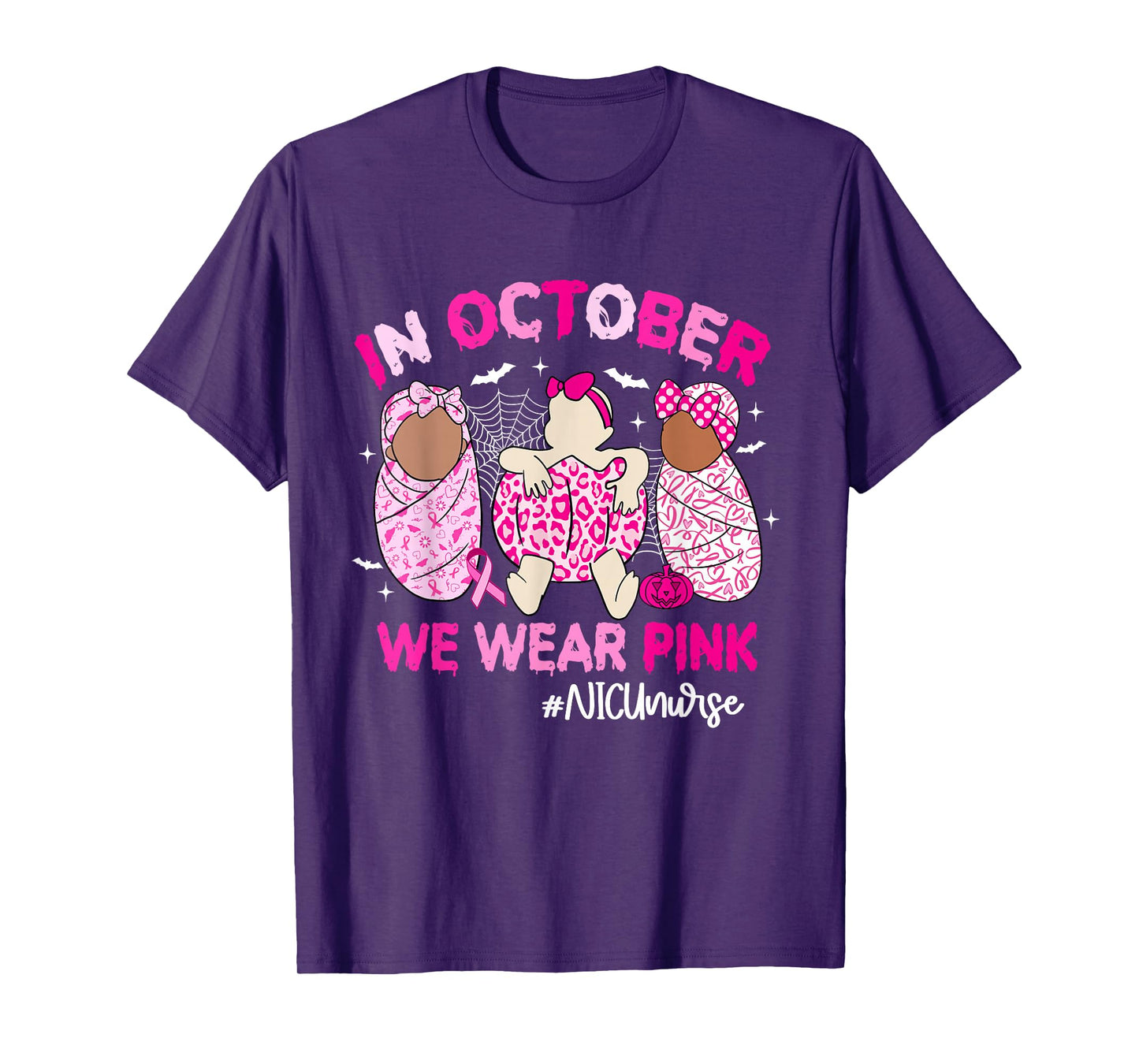 in October We Wear Pink Breast Cancer Awareness NICU Nurse T-Shirt