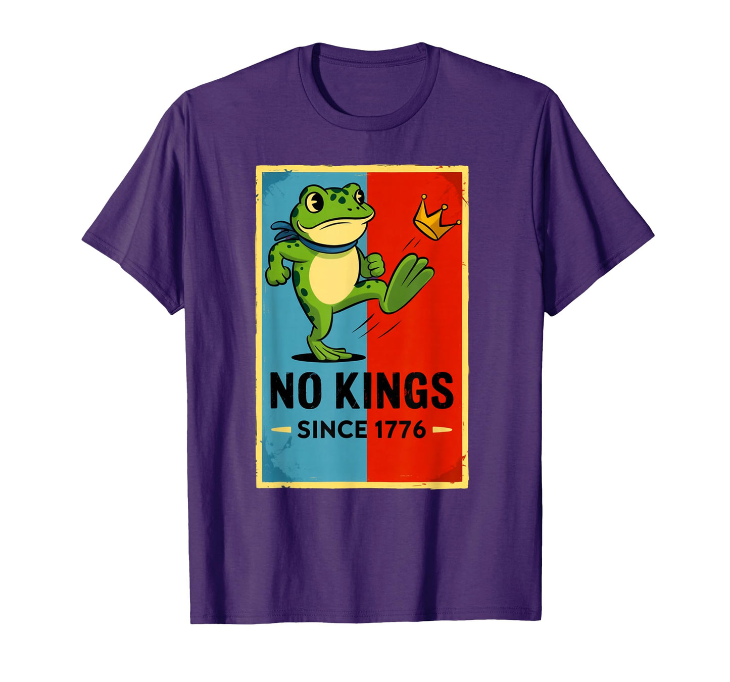 Frog No Kings No Kings in America for Men Women T-Shirt
