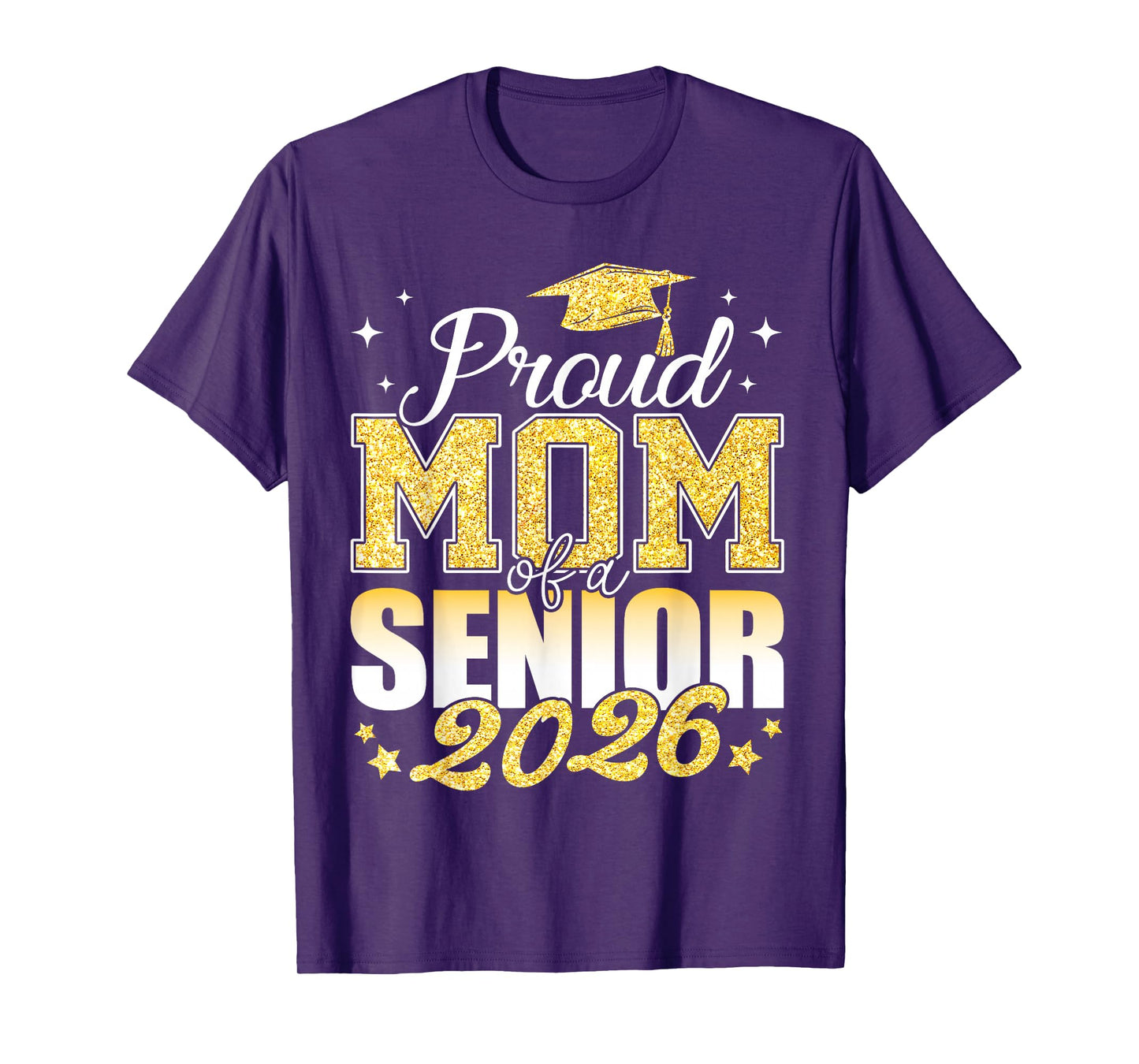 Proud Mom of A Senior 2026 class of 2026 Graduate T-Shirt