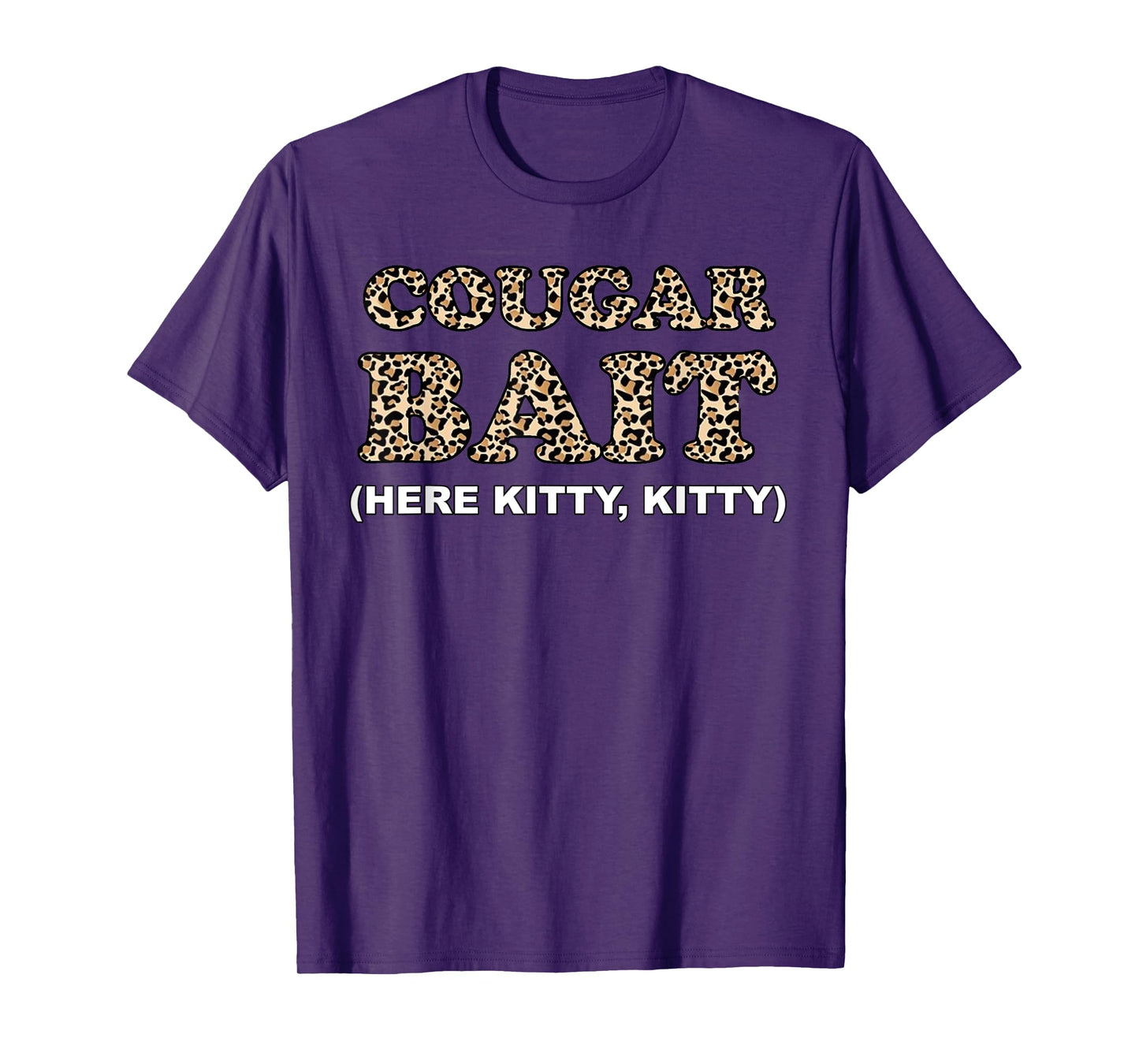 Cougar Bait Funny Halloween Costume Older Woman Younger Man T-Shirt