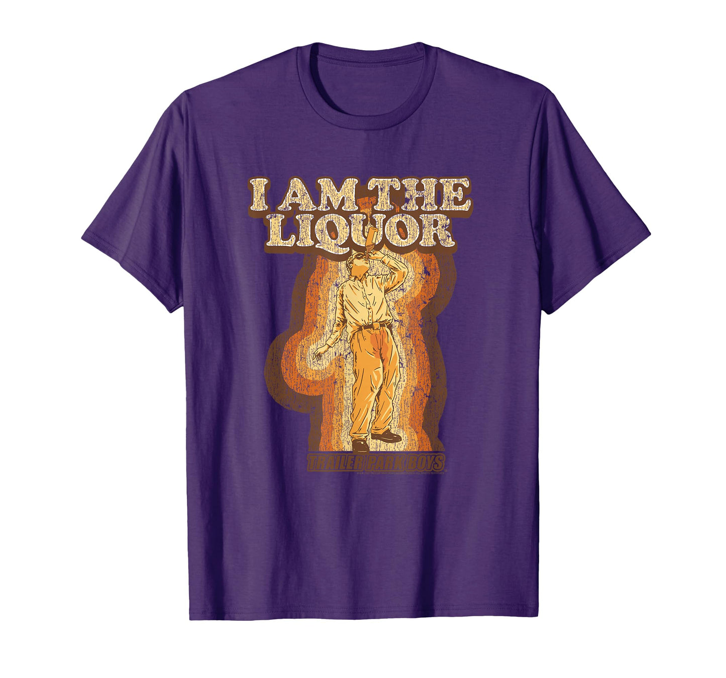Trailer Park Boys I Am The Liquor Groovy Retro Funny TV T-Shirt