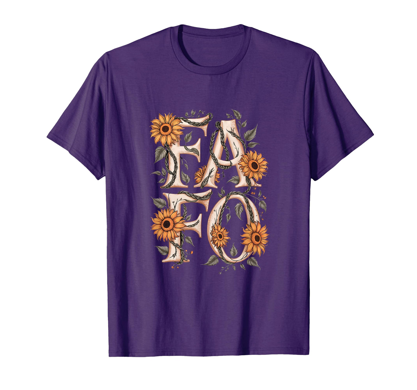 FAFO Flower FAFO Acronym T-Shirt