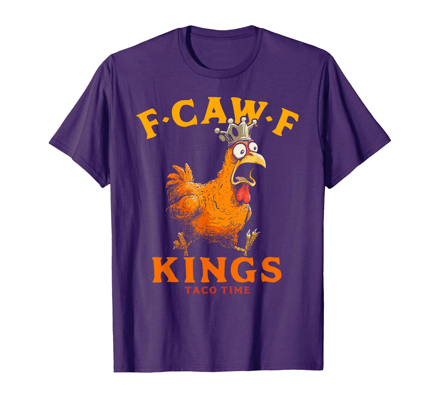 F Caw F Chicken Crown No Kings Protest Oct 18 T-Shirt