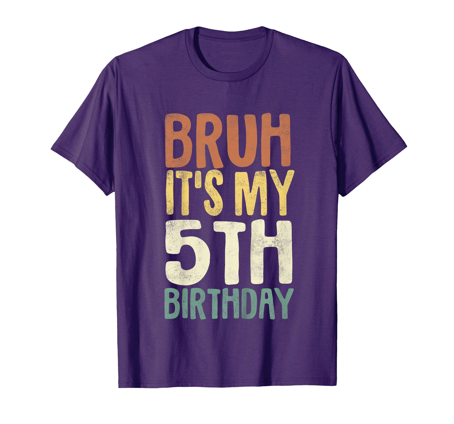 Kids Bruh It's My 5th Birthday 5 Year Old Gifts Five BDay T-Shirt