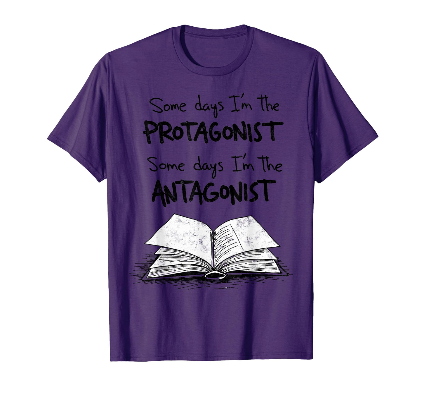 English Teacher Protagonist Antagonist Funny Quote Tee T-Shirt