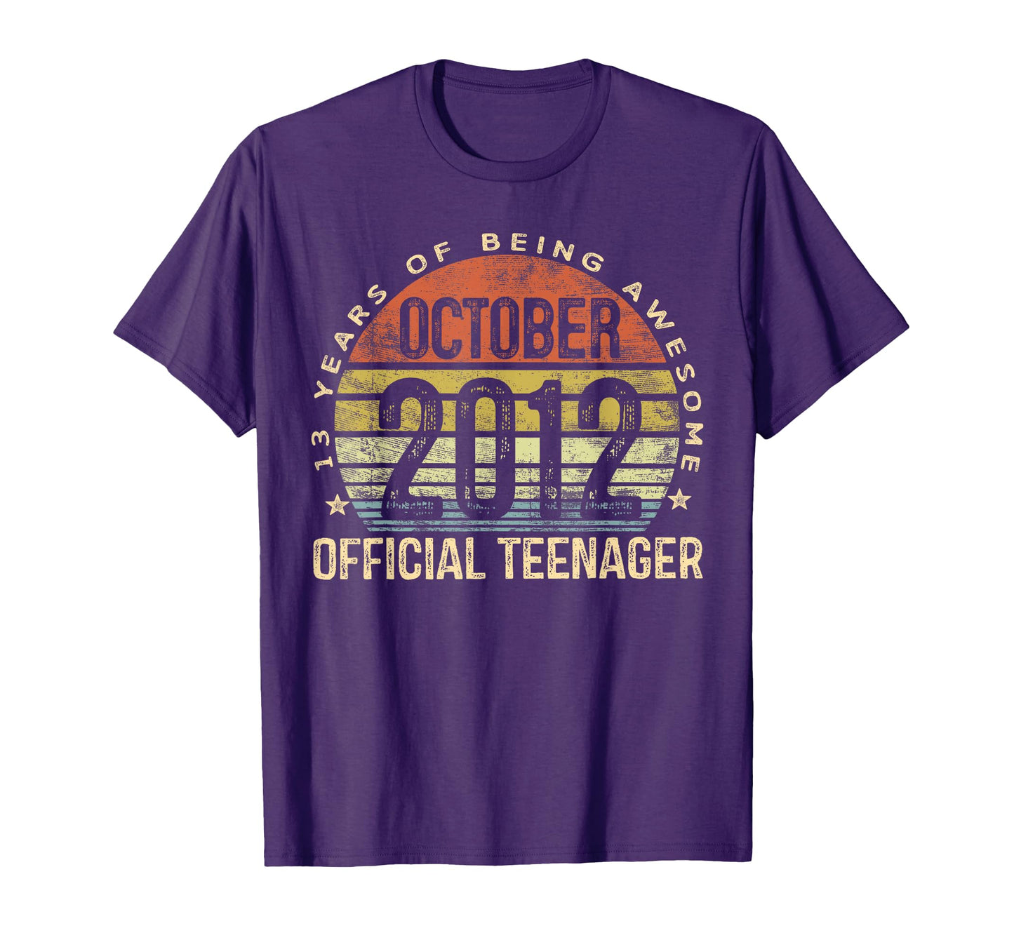 October 2012 Official Teenager 13-Year-Old 13th Birthday T-Shirt