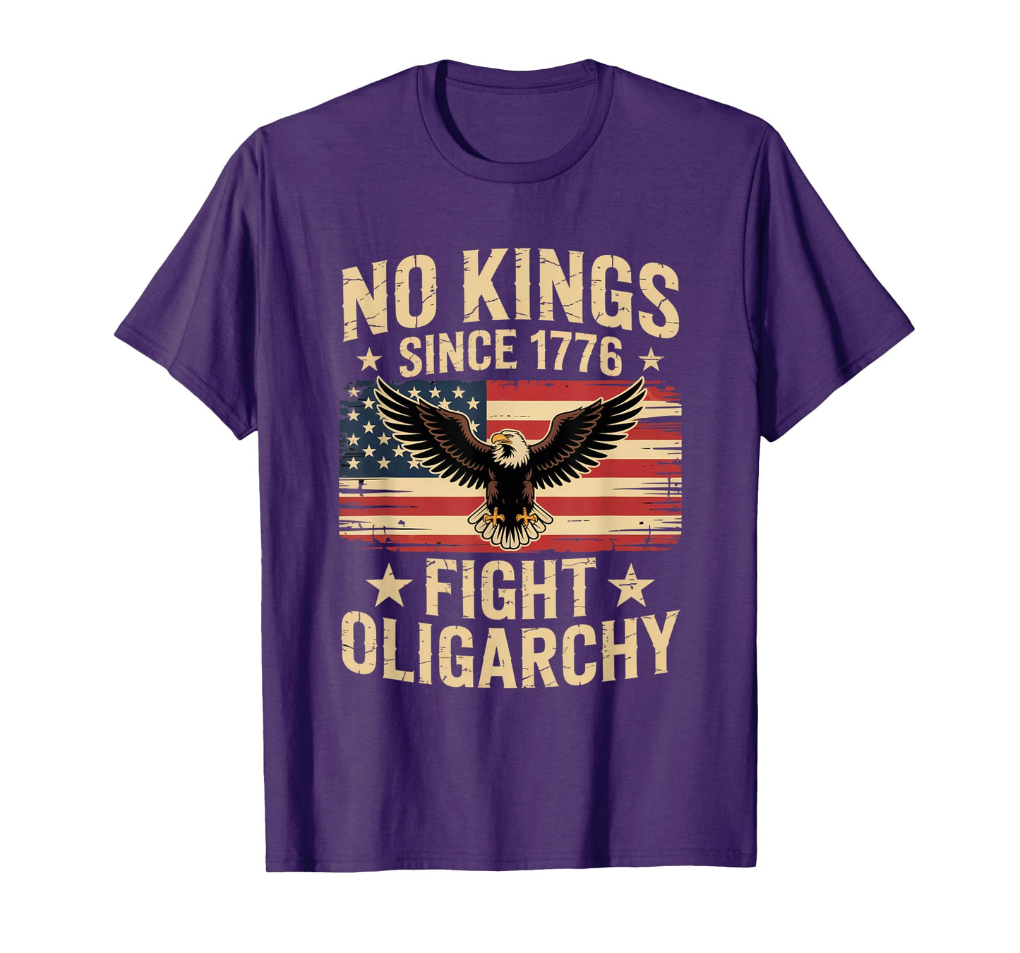 no kings in america since 1776 fight oligarchy patriotic tee T-Shirt