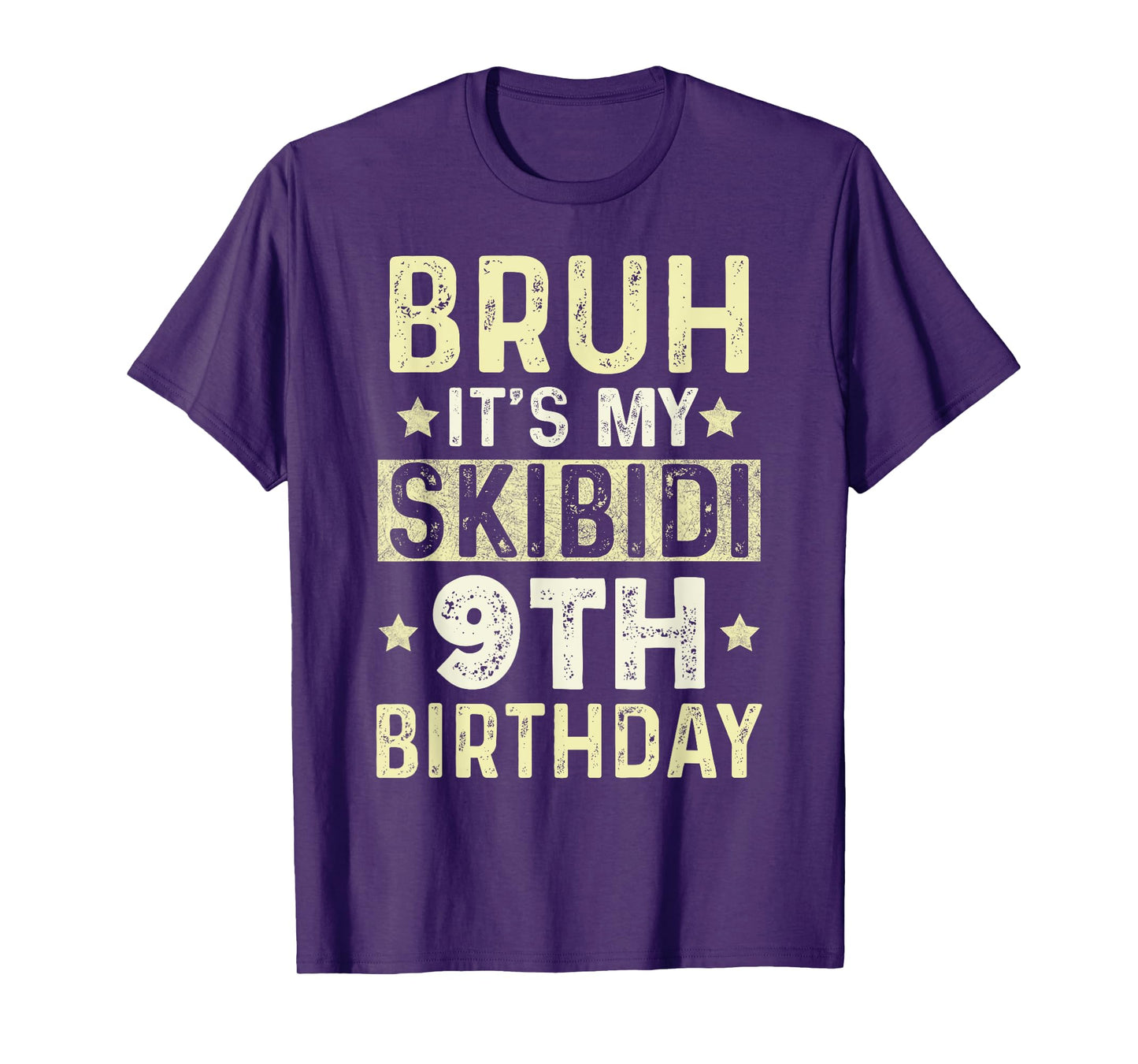 Bruh It's My Skibidi 9th Birthday Gifts 9 Year Anniversary T-Shirt
