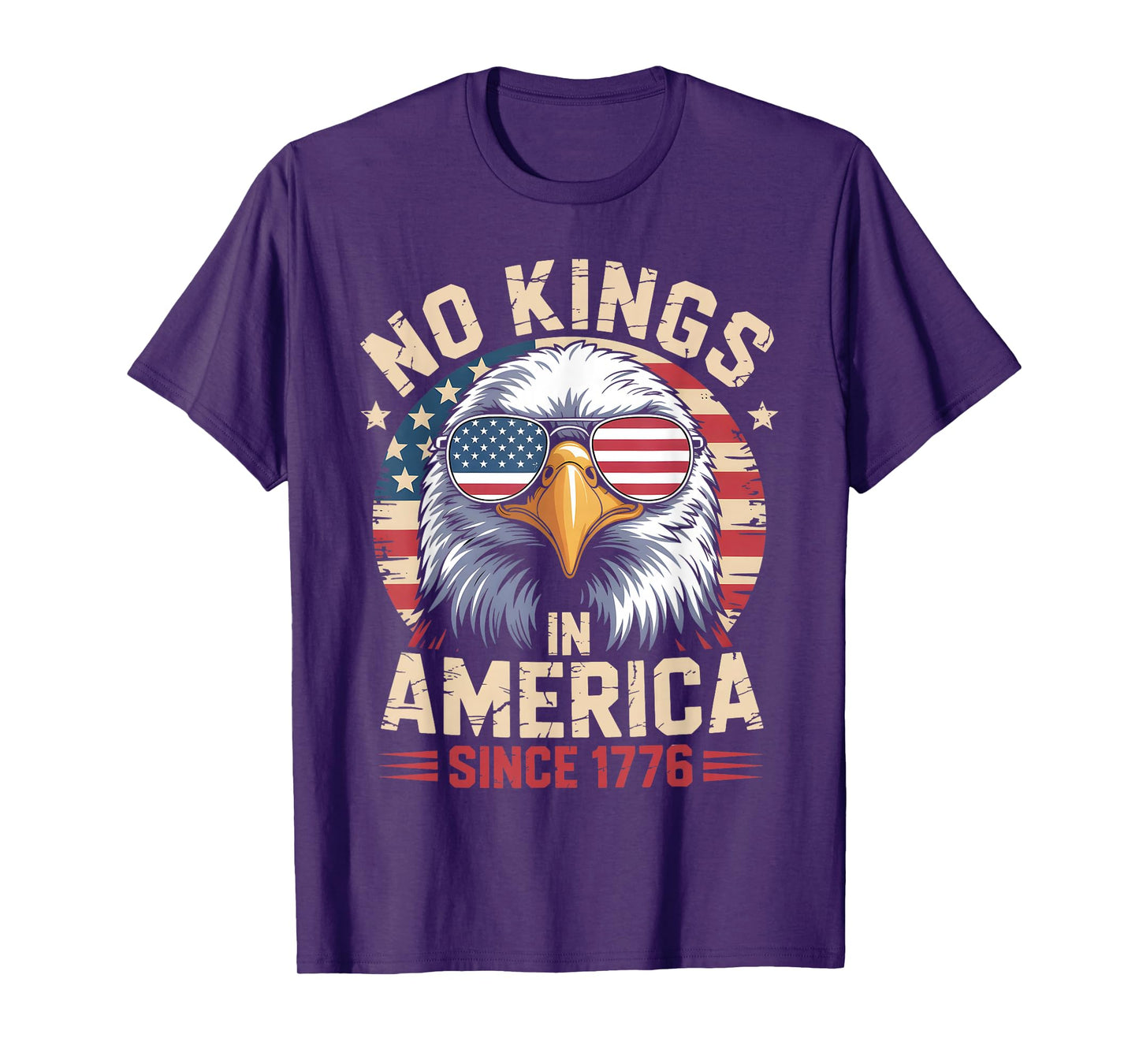 No Kings in America Since 1776, Patriotic Eagle Sunglasses T-Shirt