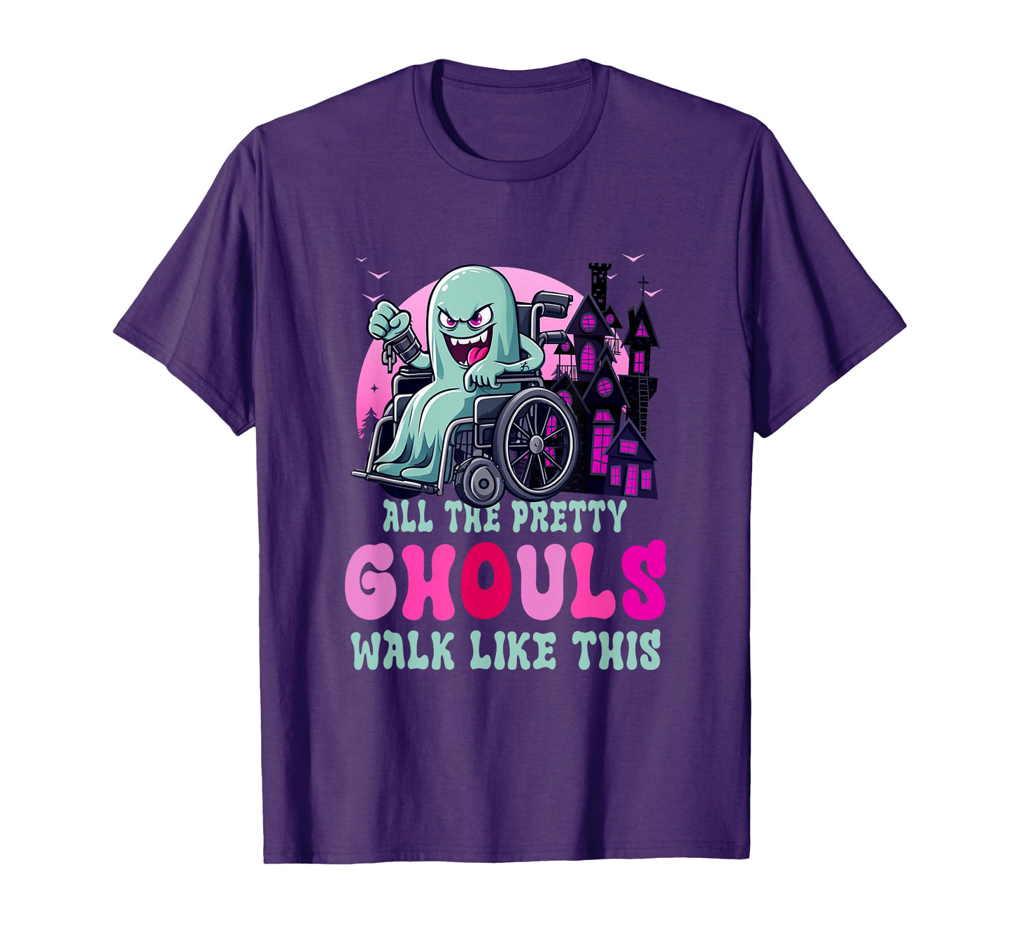 All The Pretty Ghouls Walk Like-This Halloween Wheelchair T-Shirt