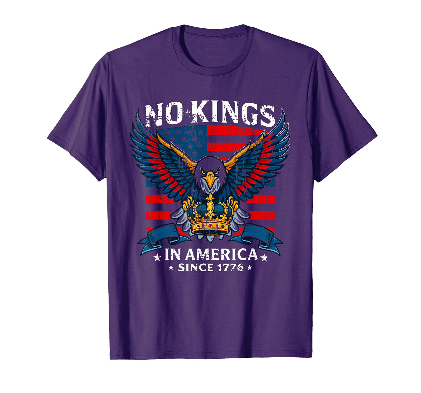 No Kings in America Since 1776 T-Shirt Patriotic Freedom Tee T-Shirt