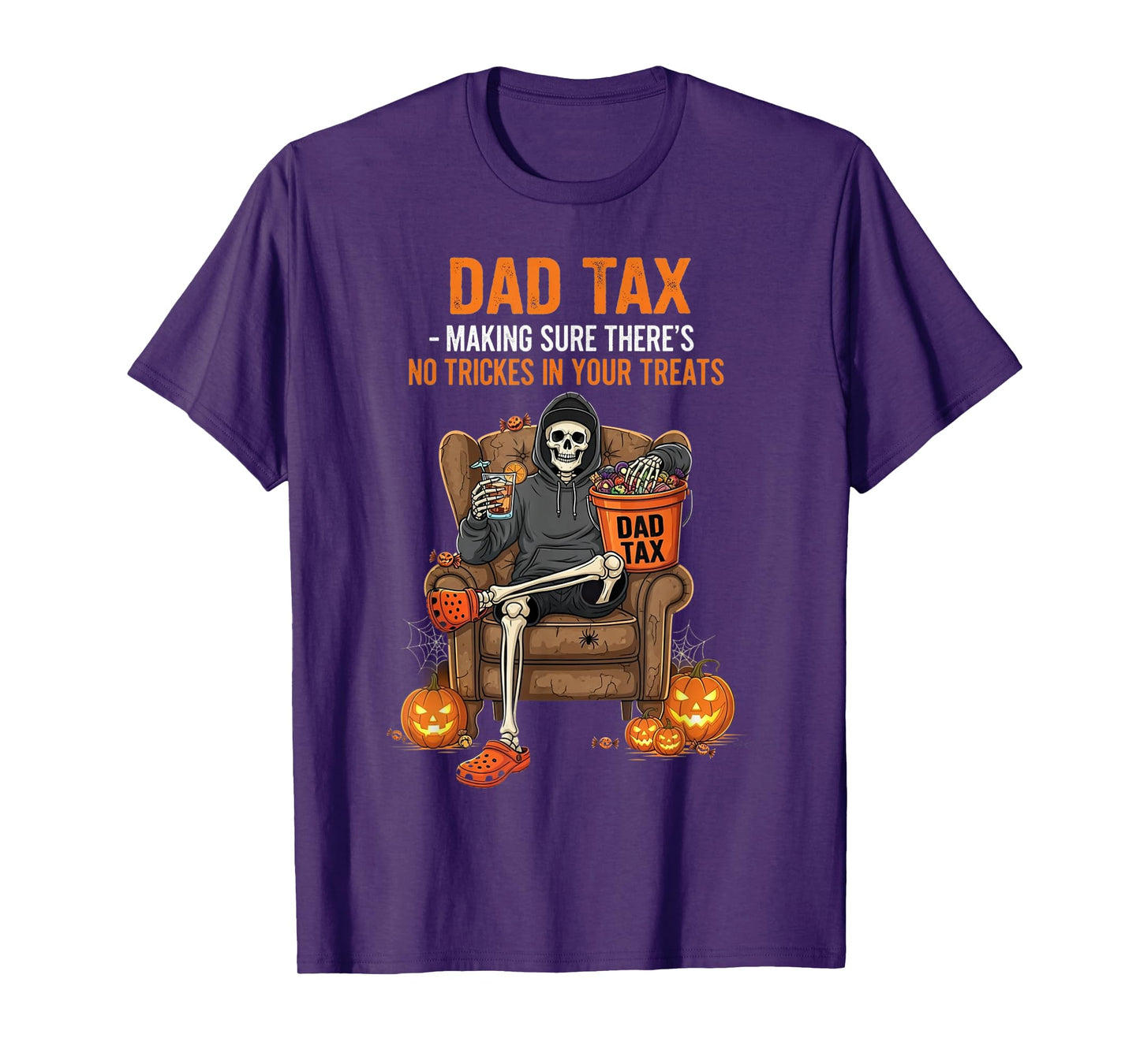 Dad Tax Skeleton Funny Halloween Treats T-Shirt
