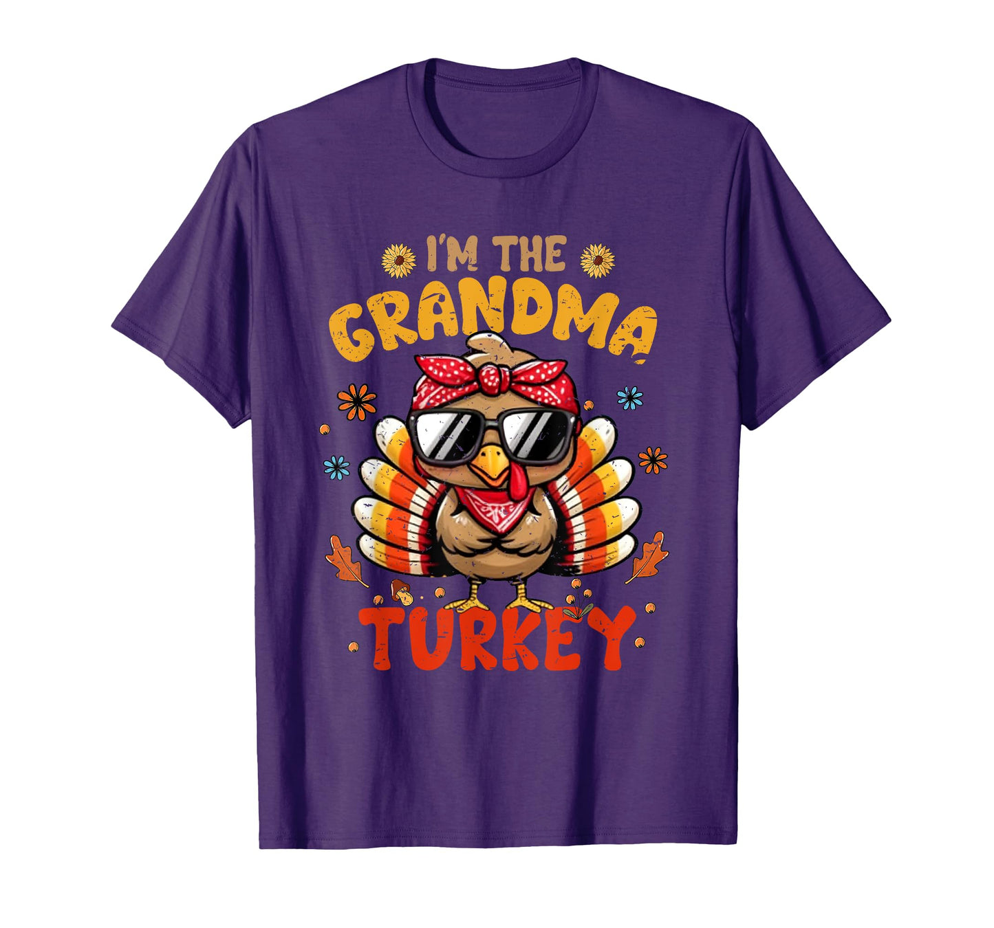 I'm The Grandma Turkey Matching Family Thanksgiving 2025 T-Shirt