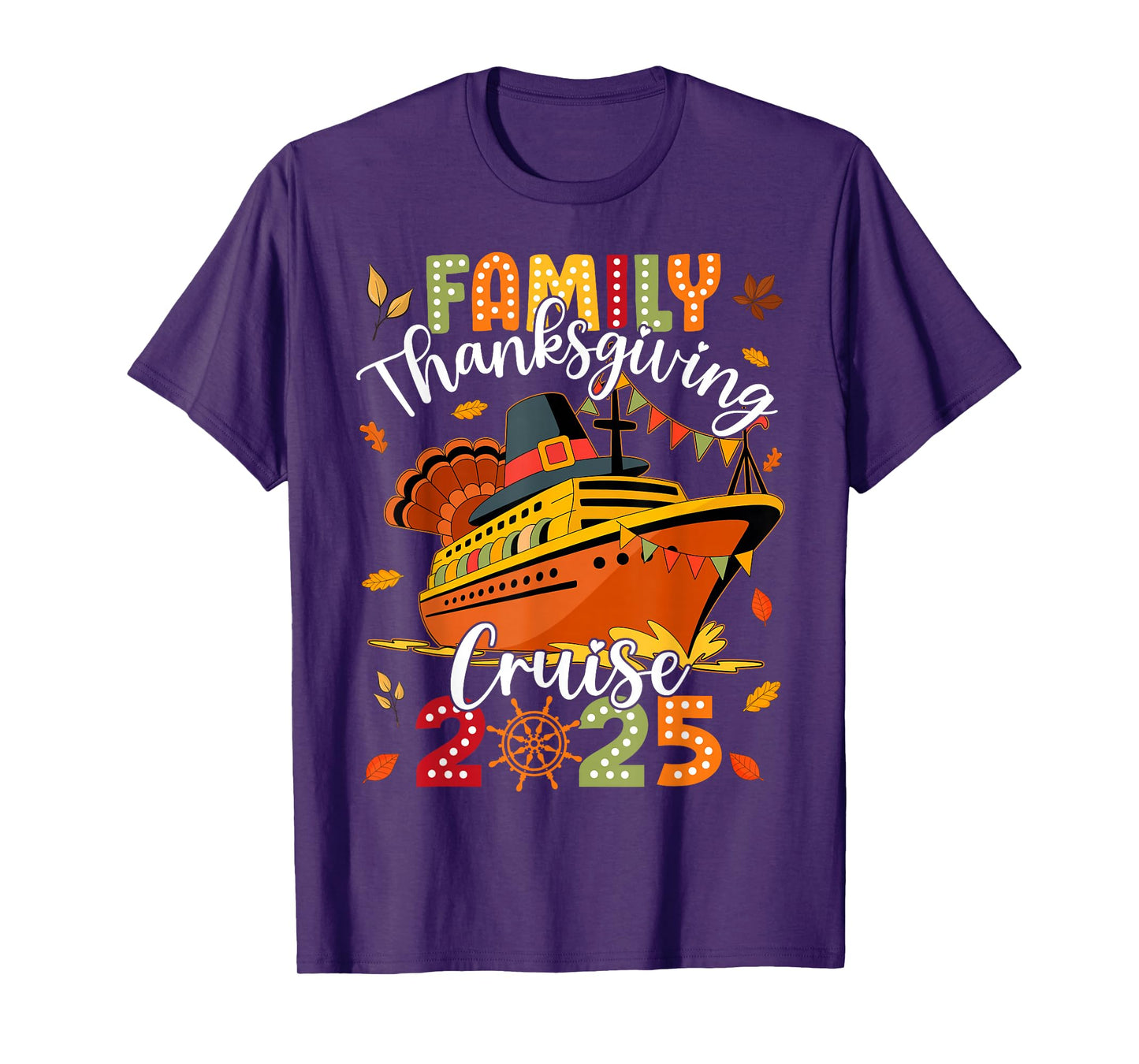 Family Thanksgiving Cruise 2025 Vacation Trip Ship Matching T-Shirt
