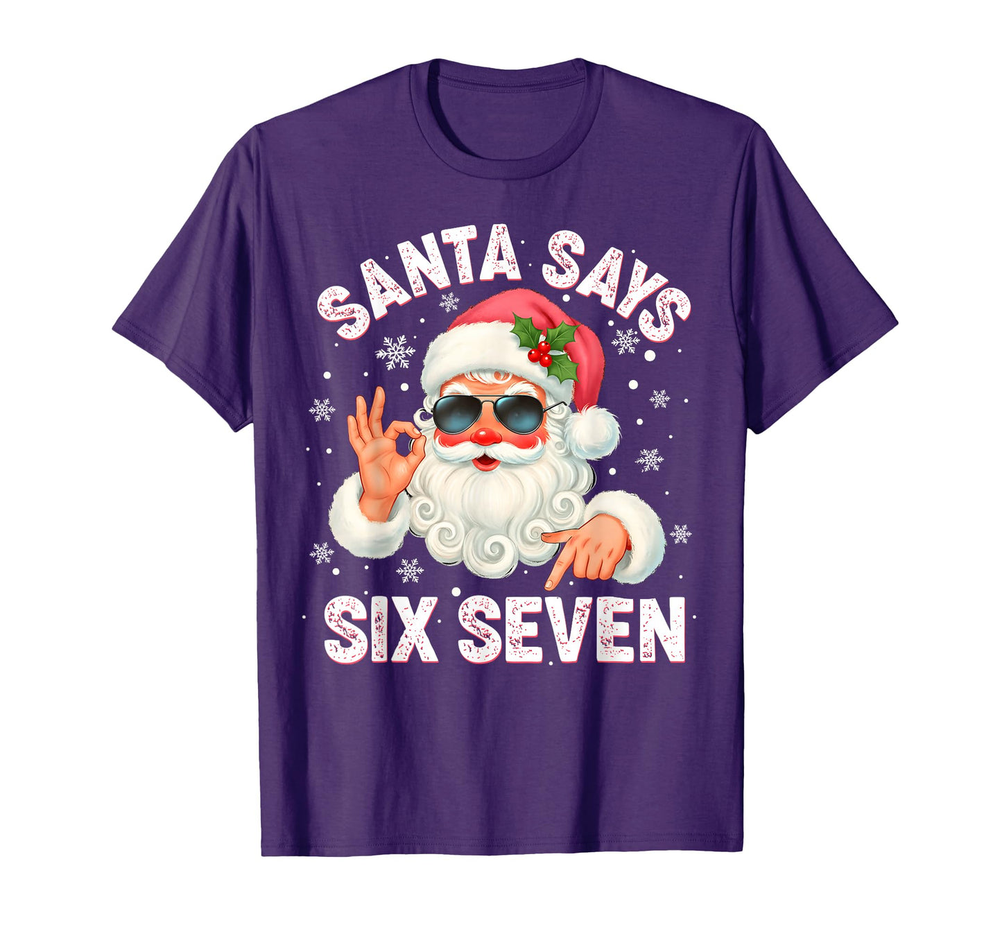 Christmas Santa Says 6 7 Six Seven Gen Z Alpha Meme Slang T-Shirt