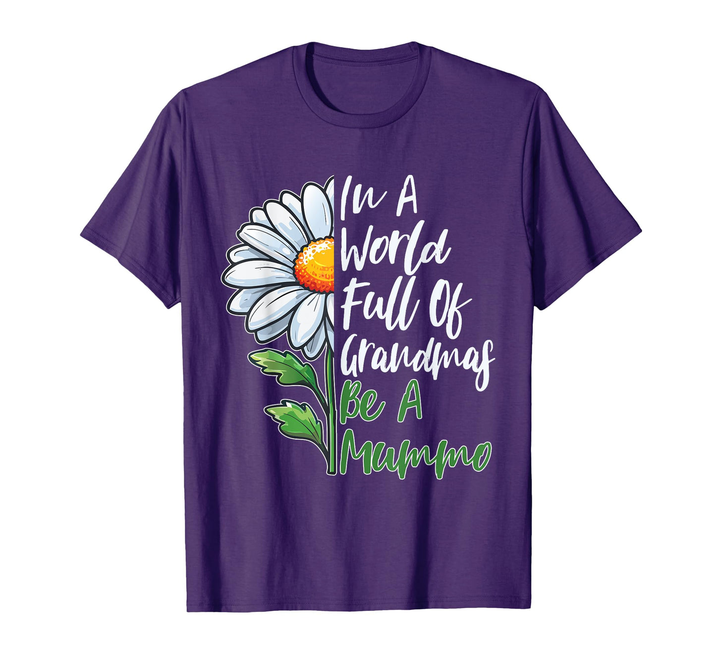 In A World Full Of Grandmas Be A Mummo Finnish Grandma T-Shirt