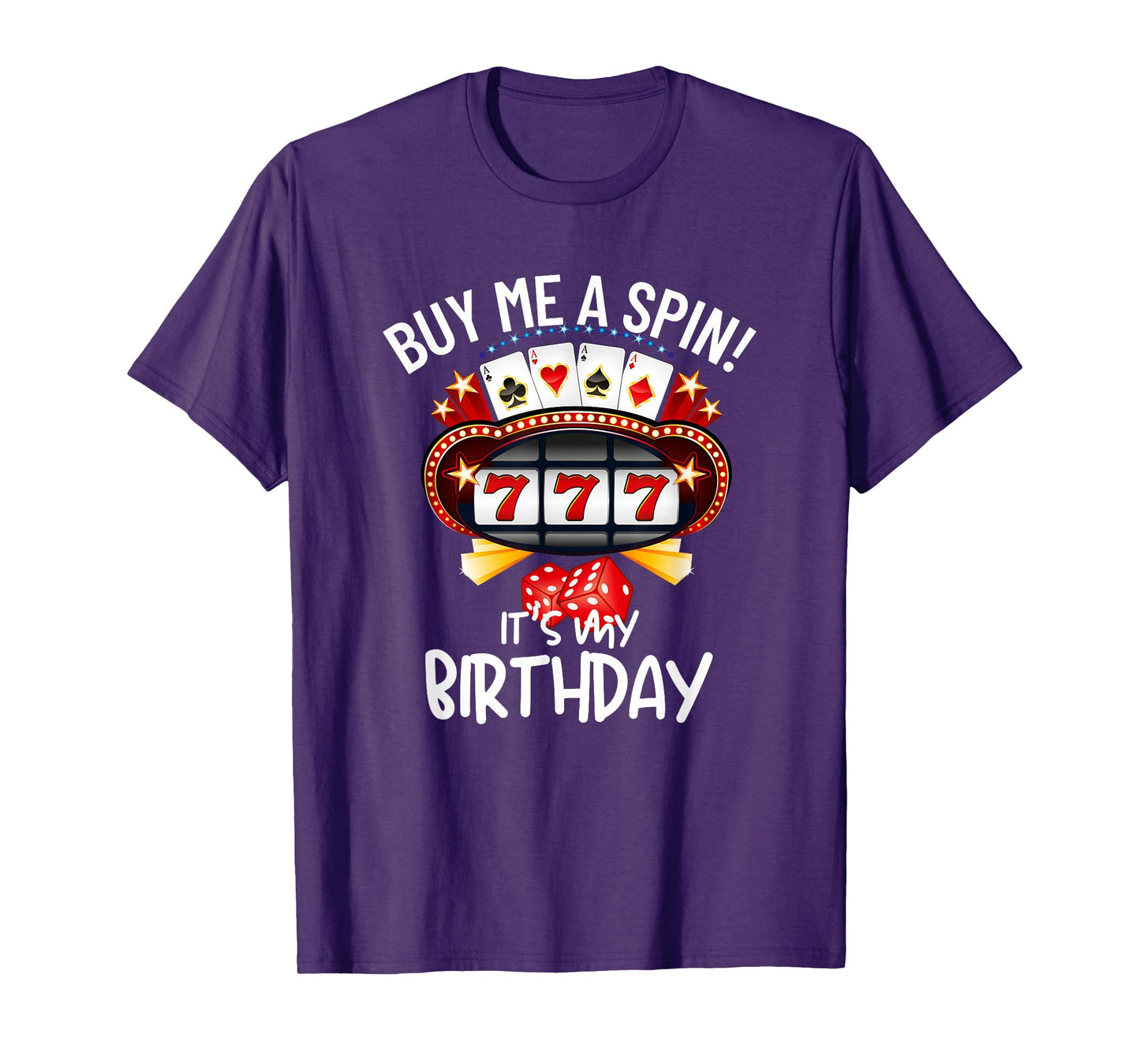 Slot Machine 777 Lucky Birthday Gambling Casino T-Shirt