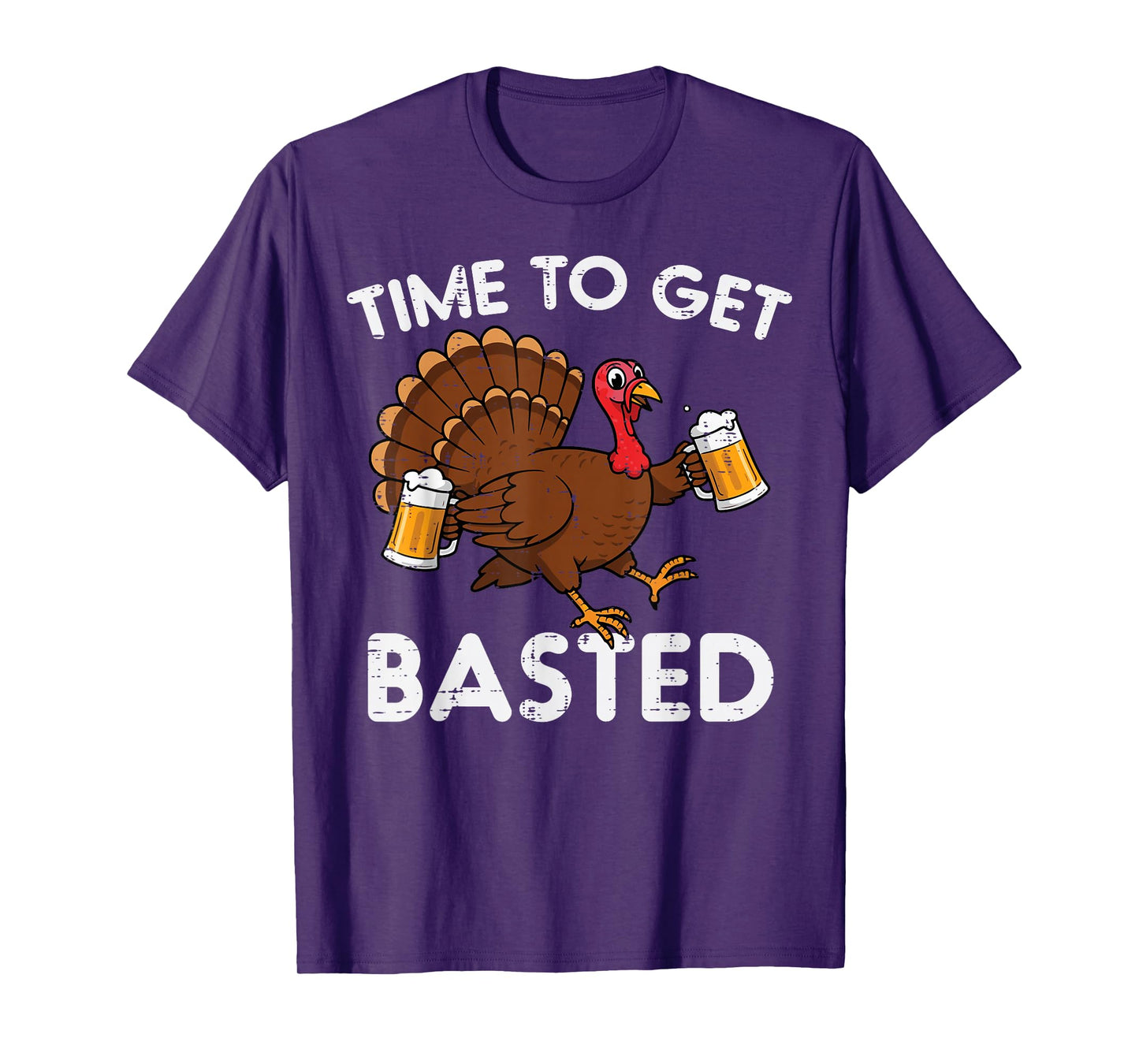 Thanksgving Turkey Time to Get Basted Funny Dad Men Women T-Shirt
