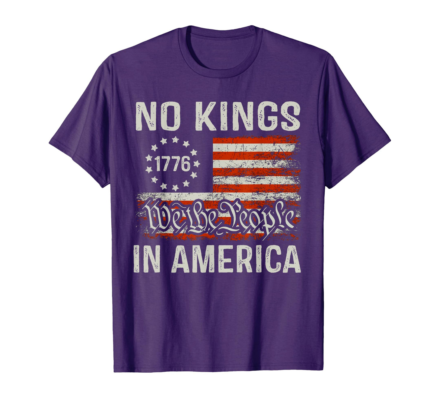 No Kings In America Since 1776 Patriotic USA 4th Of July T-Shirt