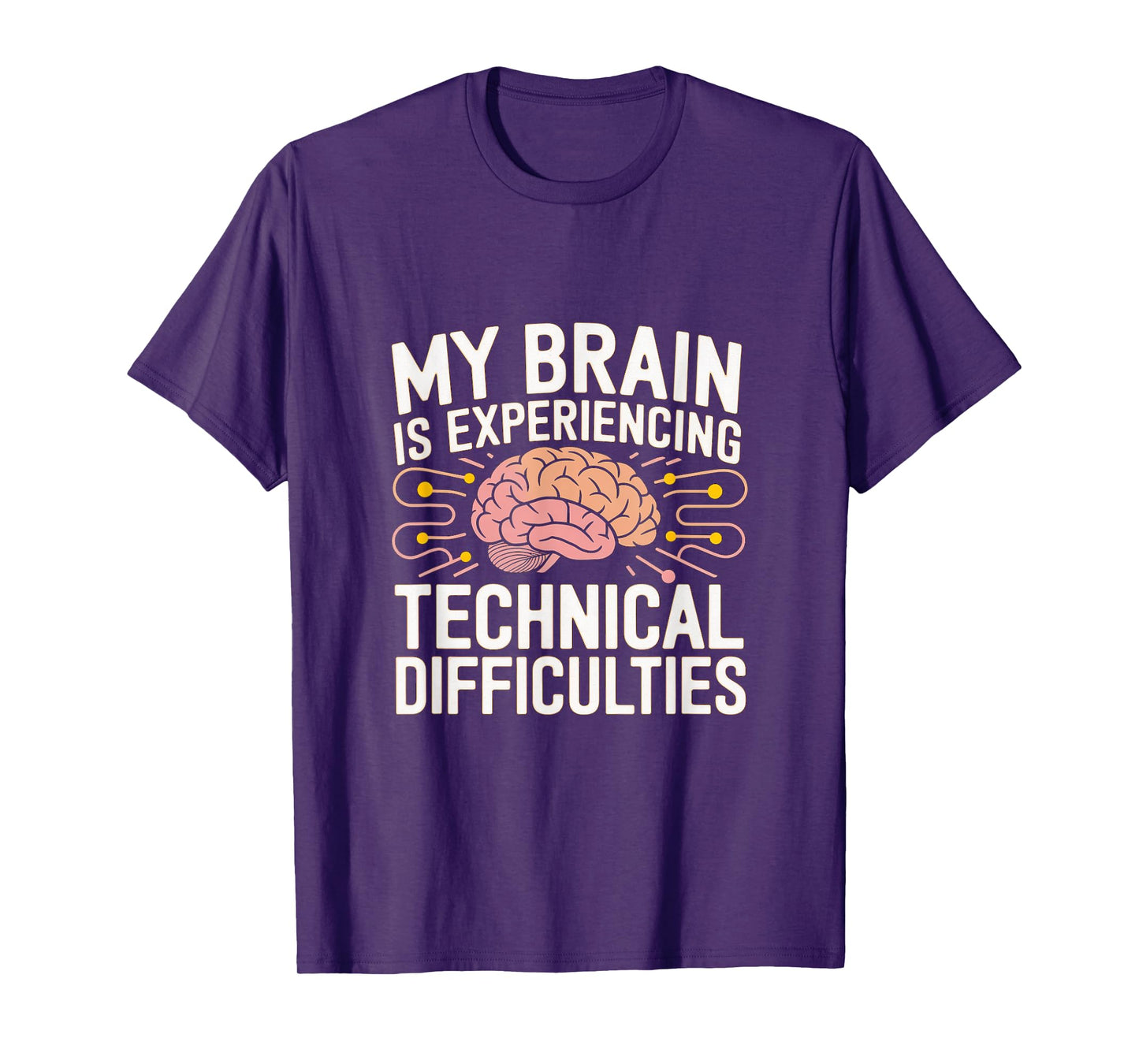 Funny Parkinson's Disease Patient Quote My Brain T-Shirt