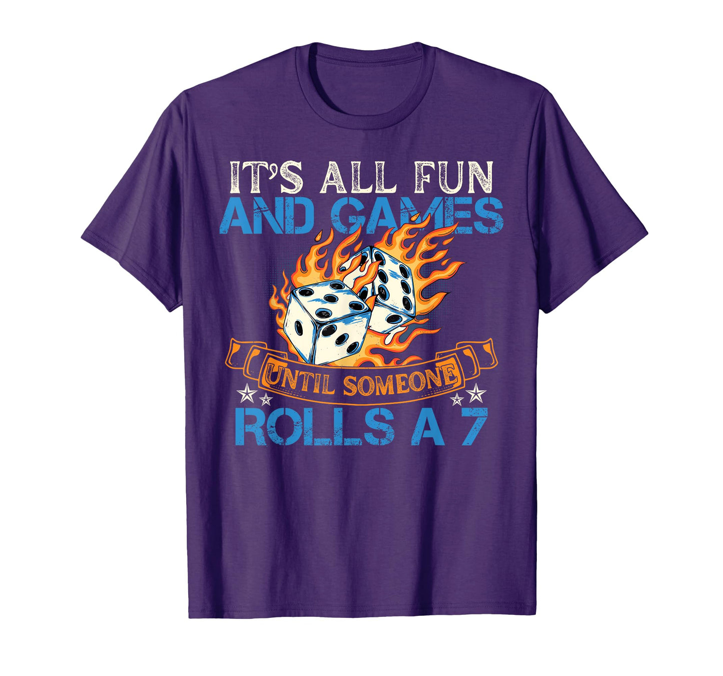 Funny Craps Gambling Casino Joke T-Shirt