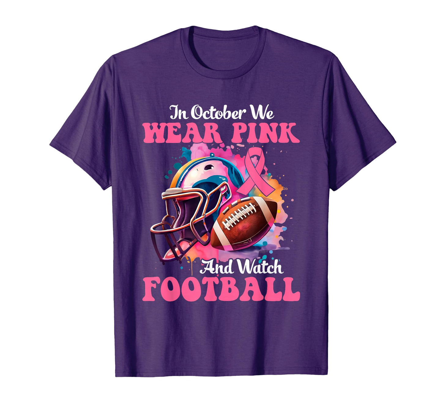 in October We Wear Pink Football Breast Cancer Warriors T-Shirt