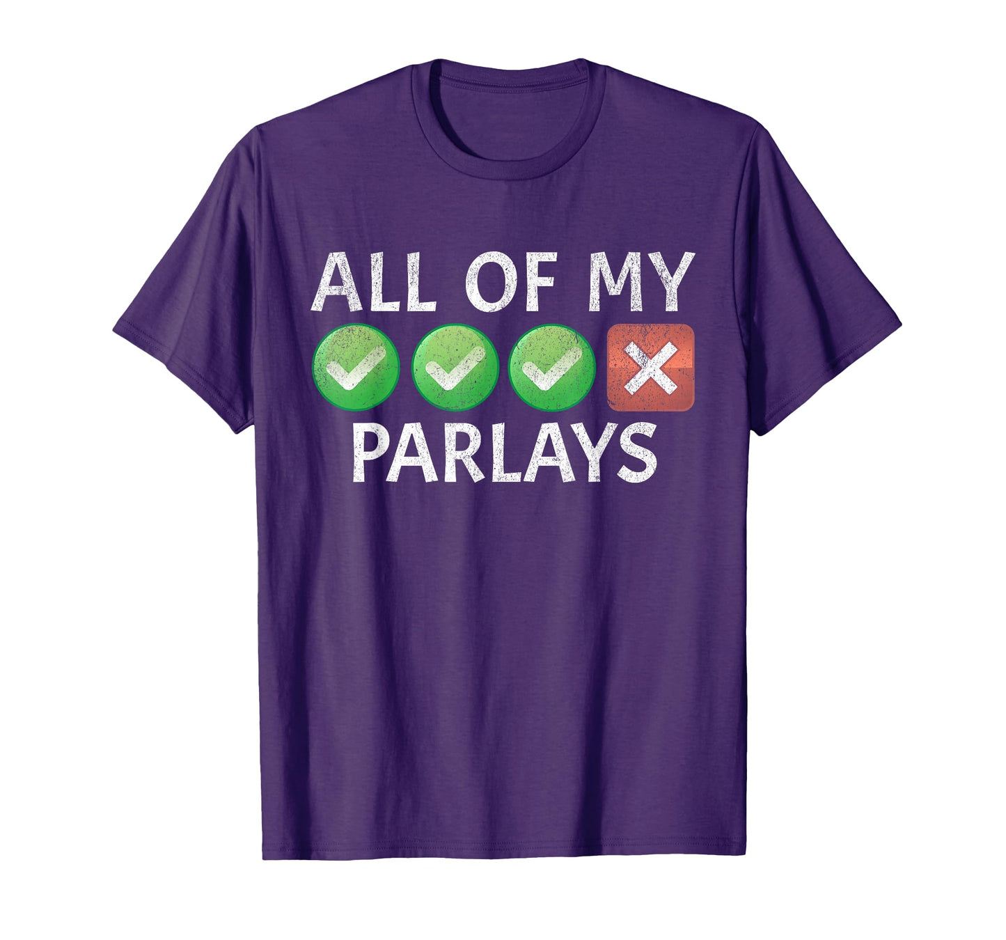 Funny Gambling Sports Betting Parlay Can't Win Joke T-Shirt