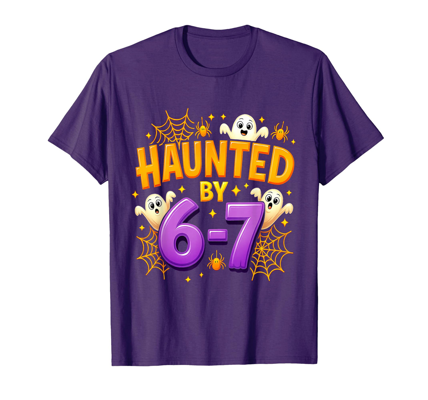 Haunted by 67 Funny Six Seven 67 Meme Spooky Ghost Halloween T-Shirt