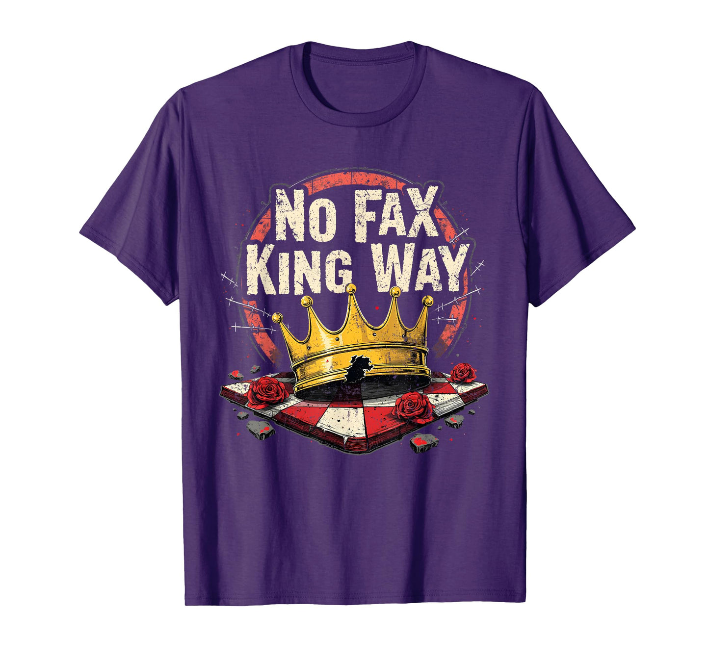 No Faux King Way Funny Retro Flowers Crown Art T-Shirt