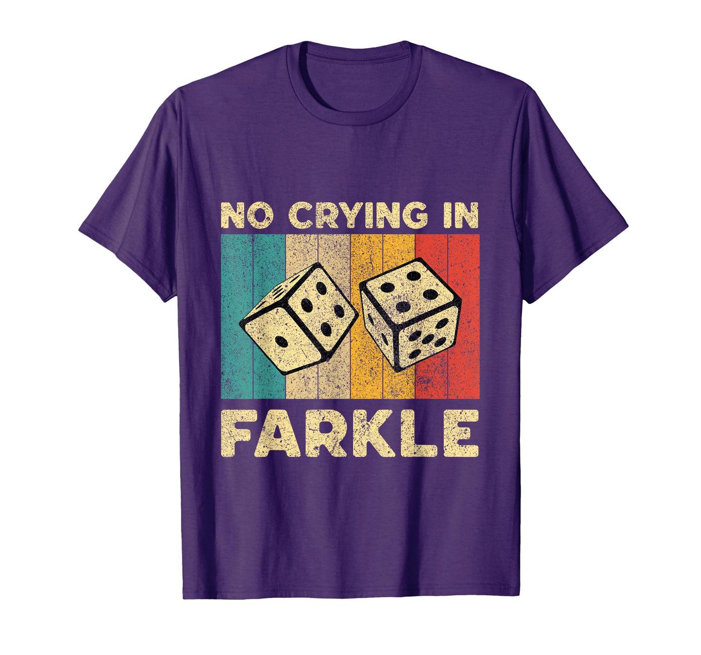 No Crying In Farkle Vintage Farkle Dice Game Mens Womens T-Shirt