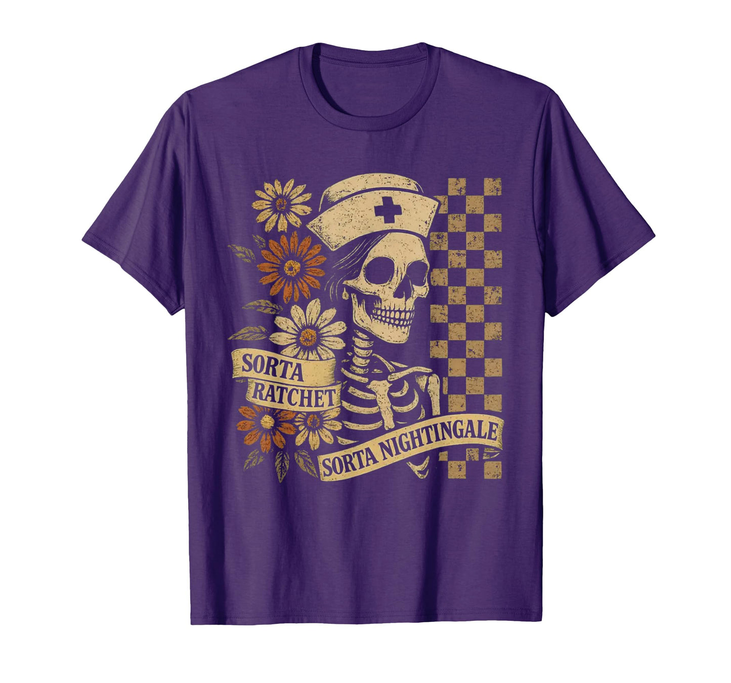 Sorta Ratchet Sorta Nightingale Skeleton Nurse Halloween T-Shirt
