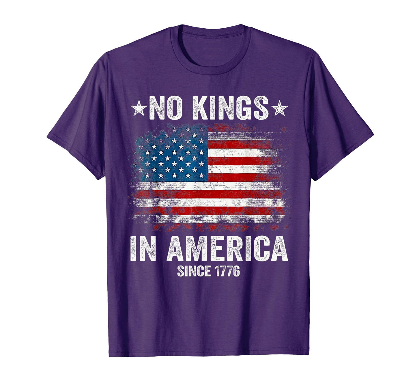 No Kings in America Since 1776 USA Patriotic T-Shirt