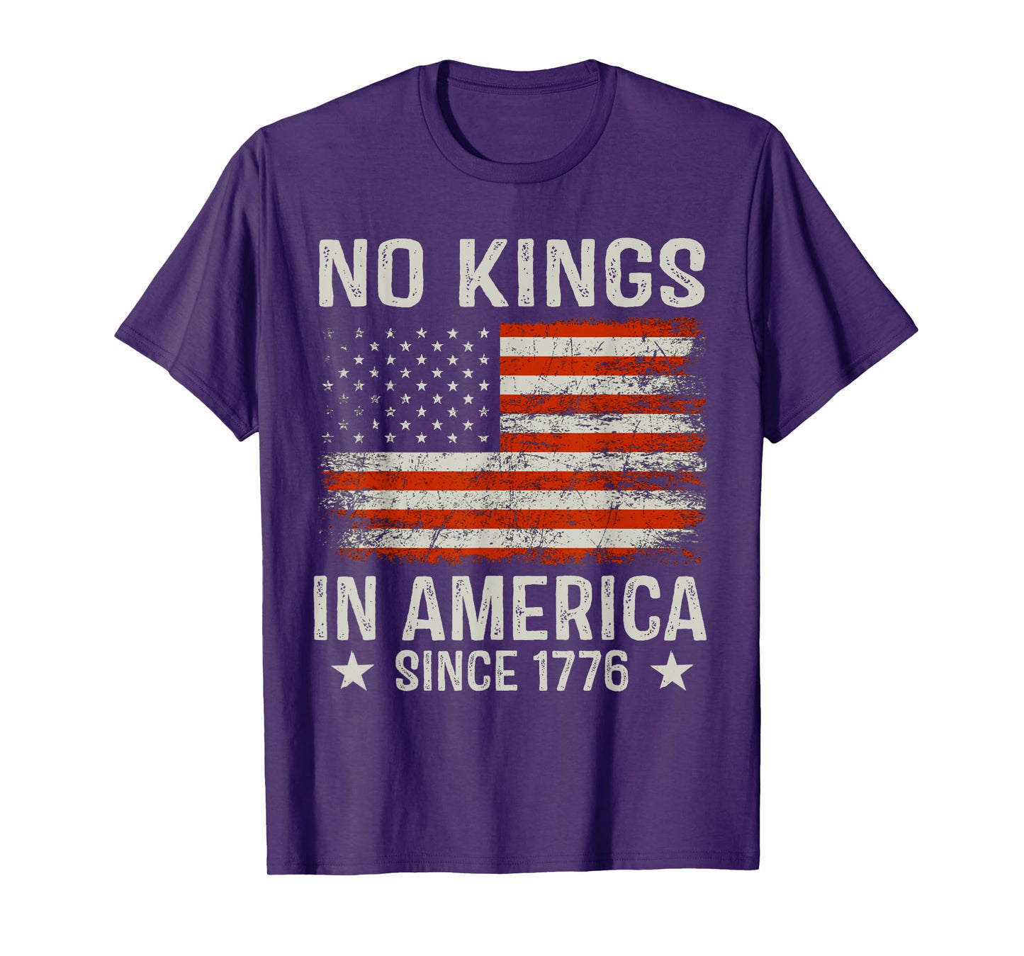 No Kings In America Since 1776 Patriotic USA 4th Of July T-Shirt