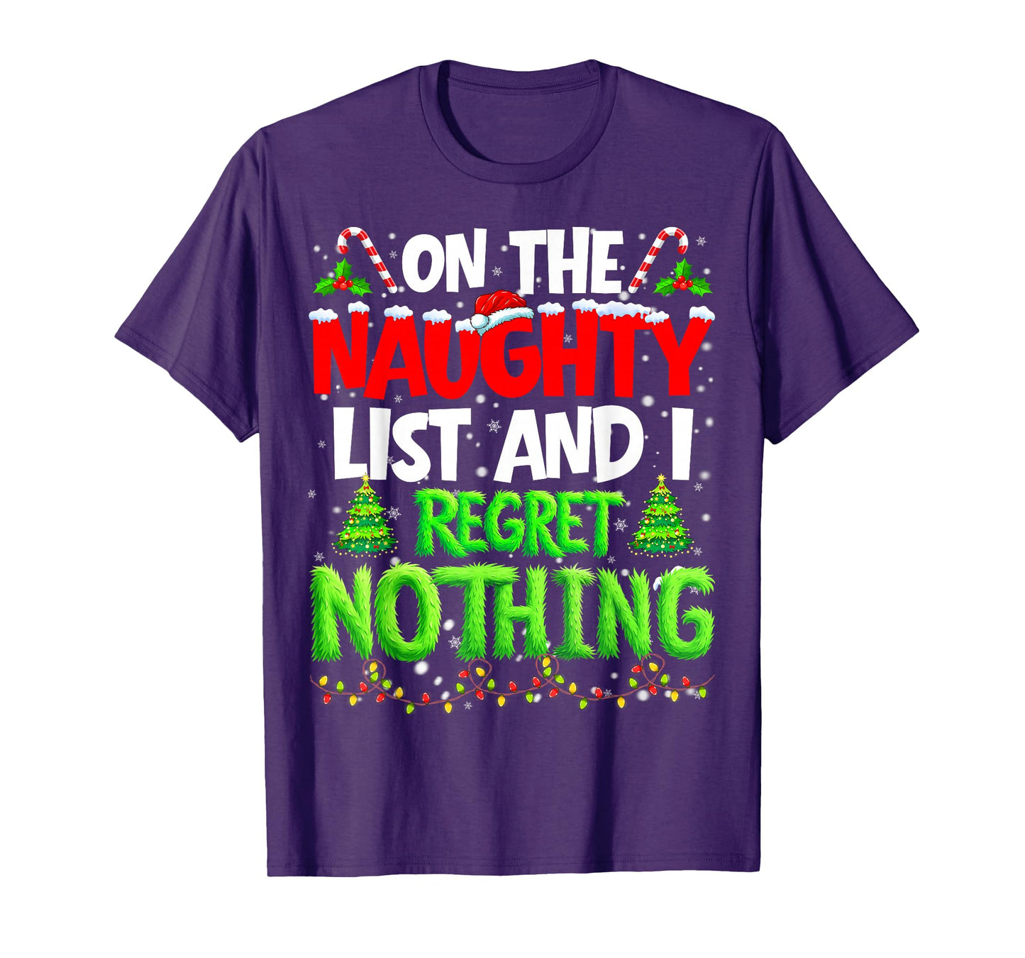 On The Naughty List and Regret Nothing Pjs Christmas Xmas Ki T-Shirt