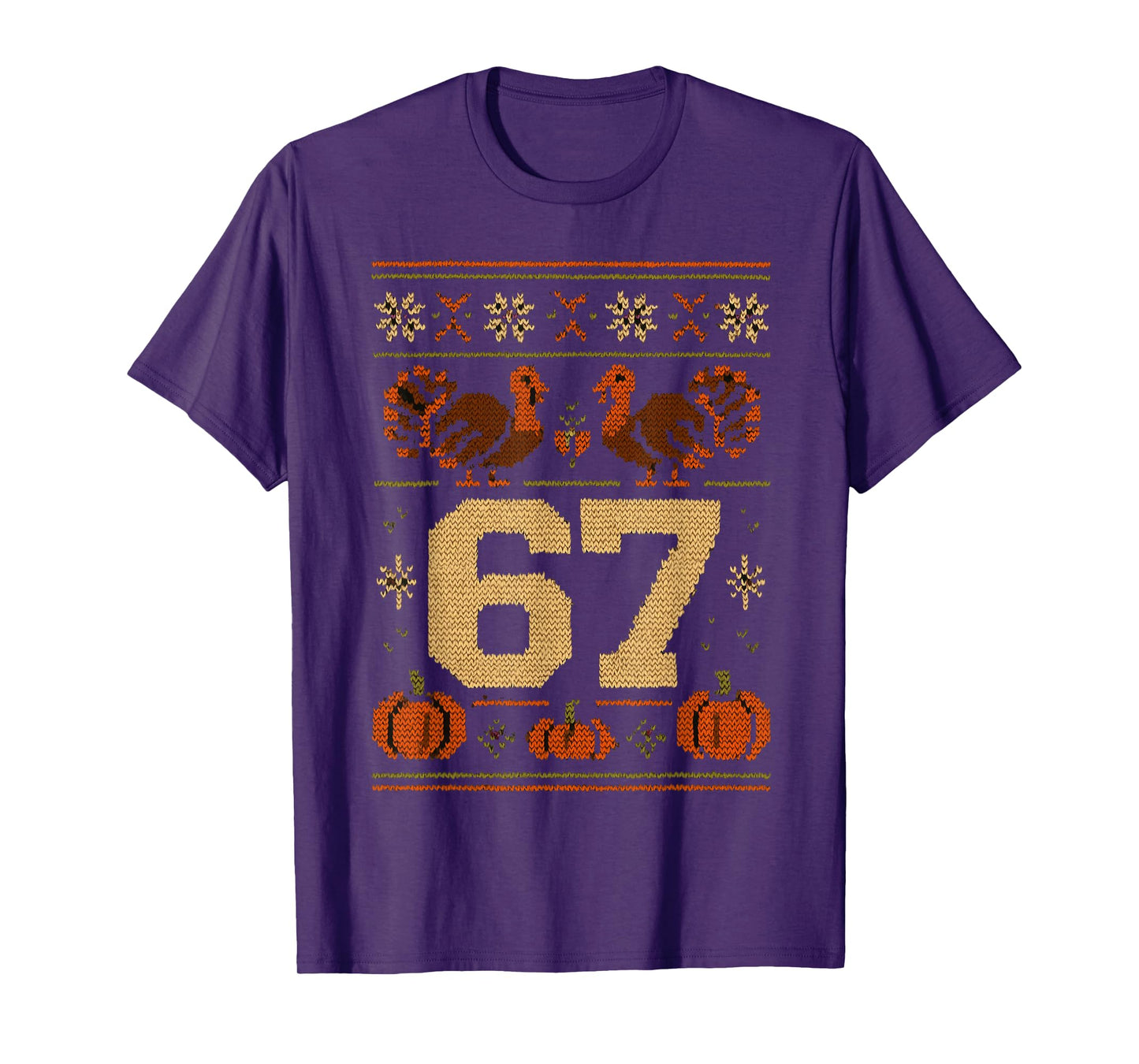 67 Thanksgiving Turkey 6 7 Meme Ugly Six Seven Teen Boy Kids T-Shirt