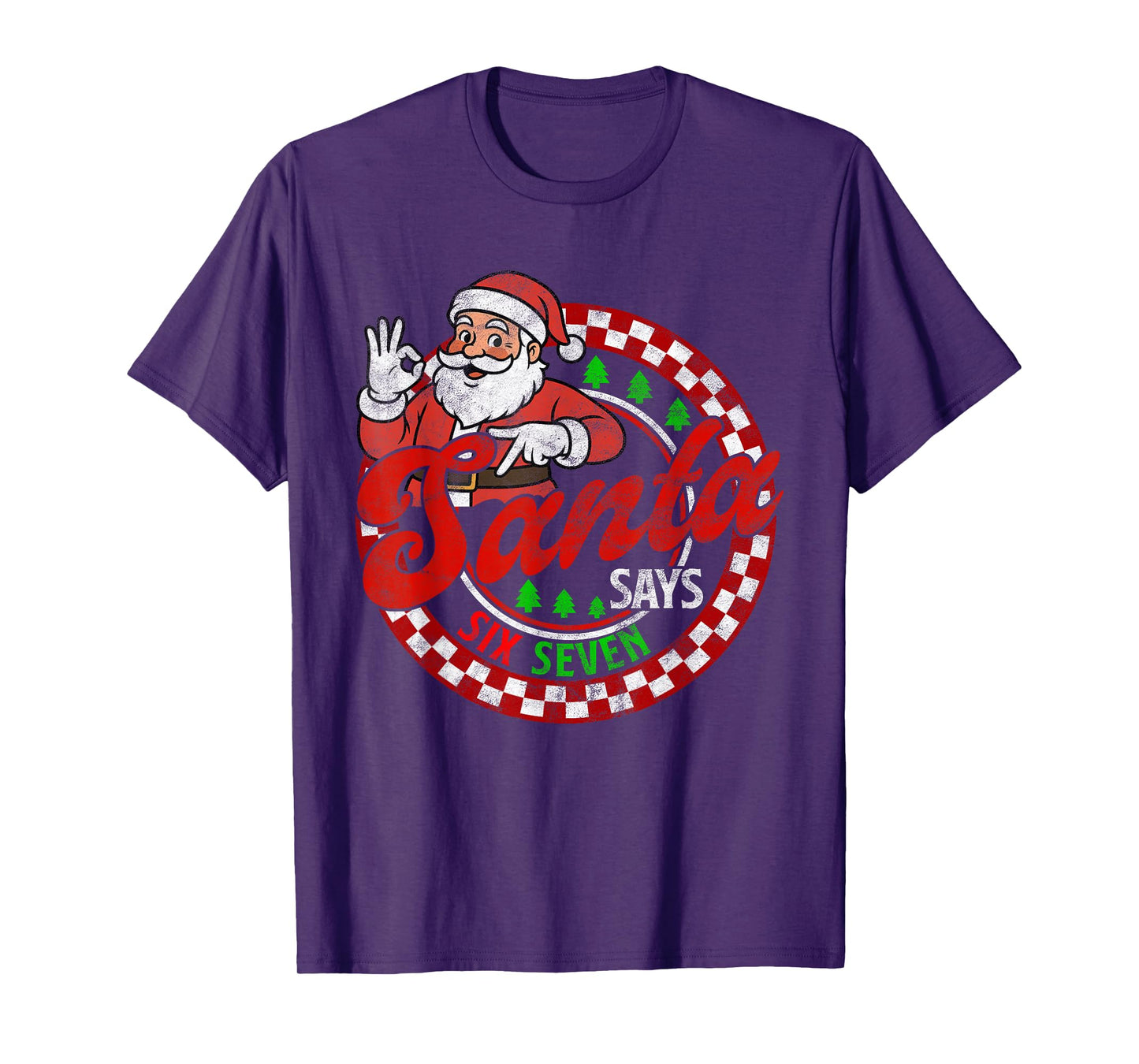 Funny Santa Says Six Seven Christmas 67 Meme Xmas Men Kids T-Shirt