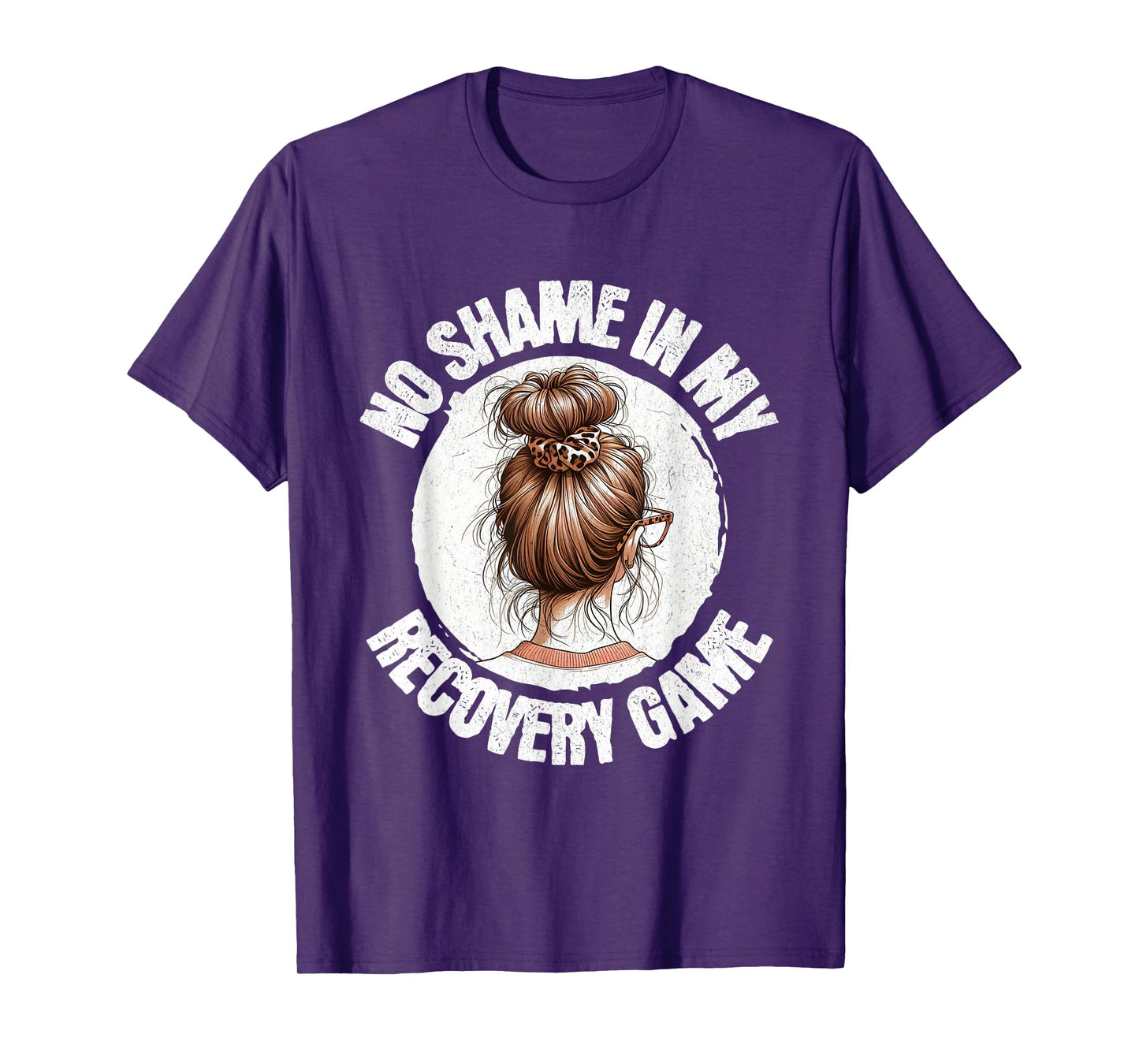 No Shame In My Recovery Game Girl Messy Bun Sobriety AA NA T-Shirt