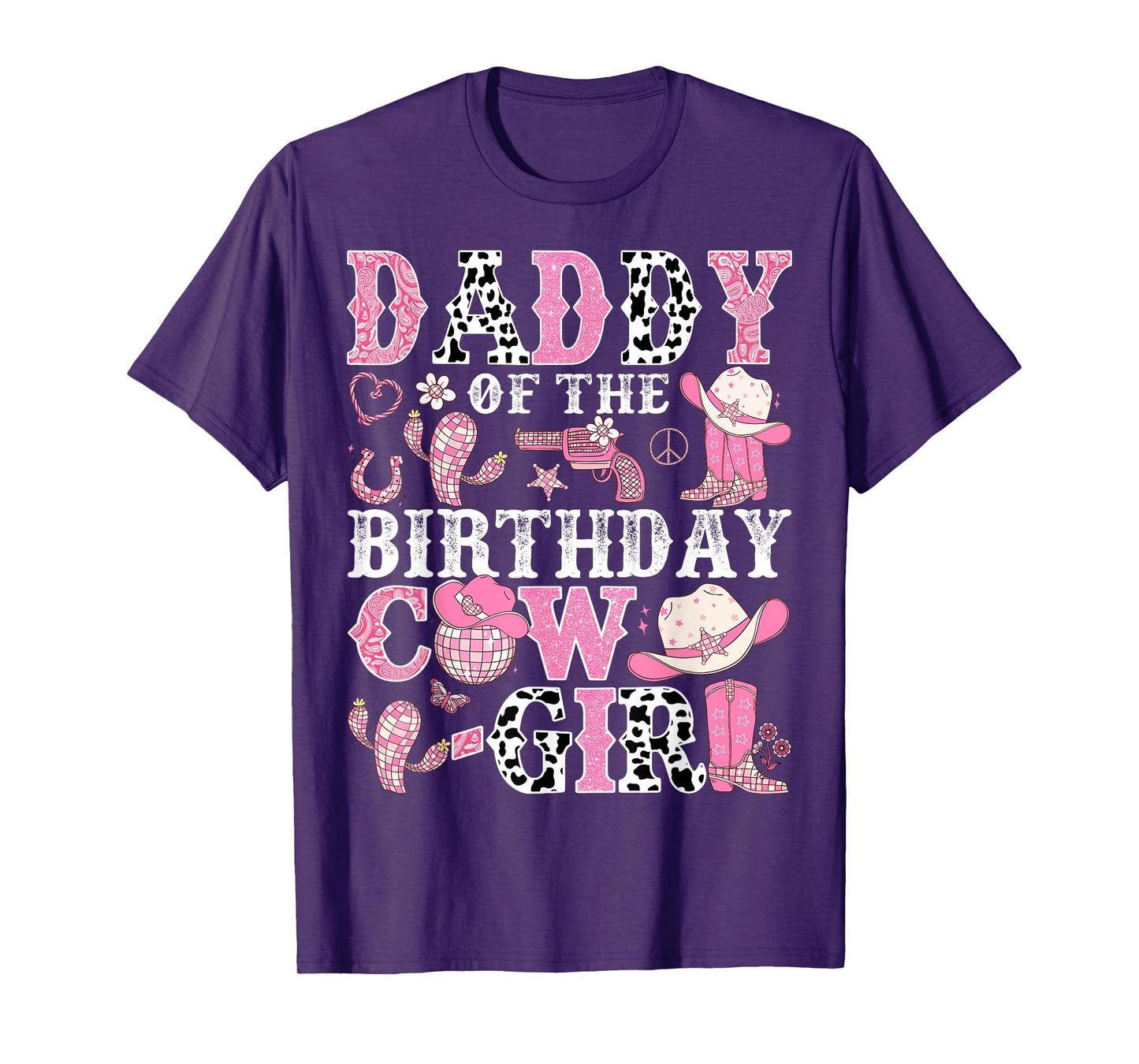 Daddy Of The Birthday Cow-Girl Rodeo CowGirl Birthday T-Shirt