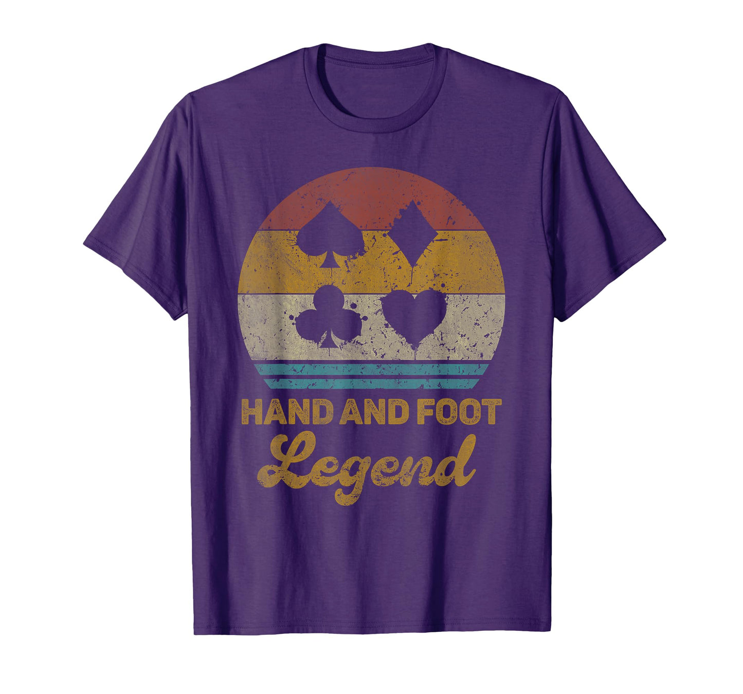 Hand And Foot Legend Funny Hand And Foot Card Game T-Shirt