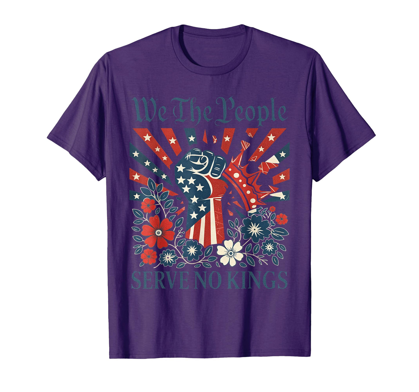 We The People Serve No Kings Stars Stripes America Patriotic T-Shirt