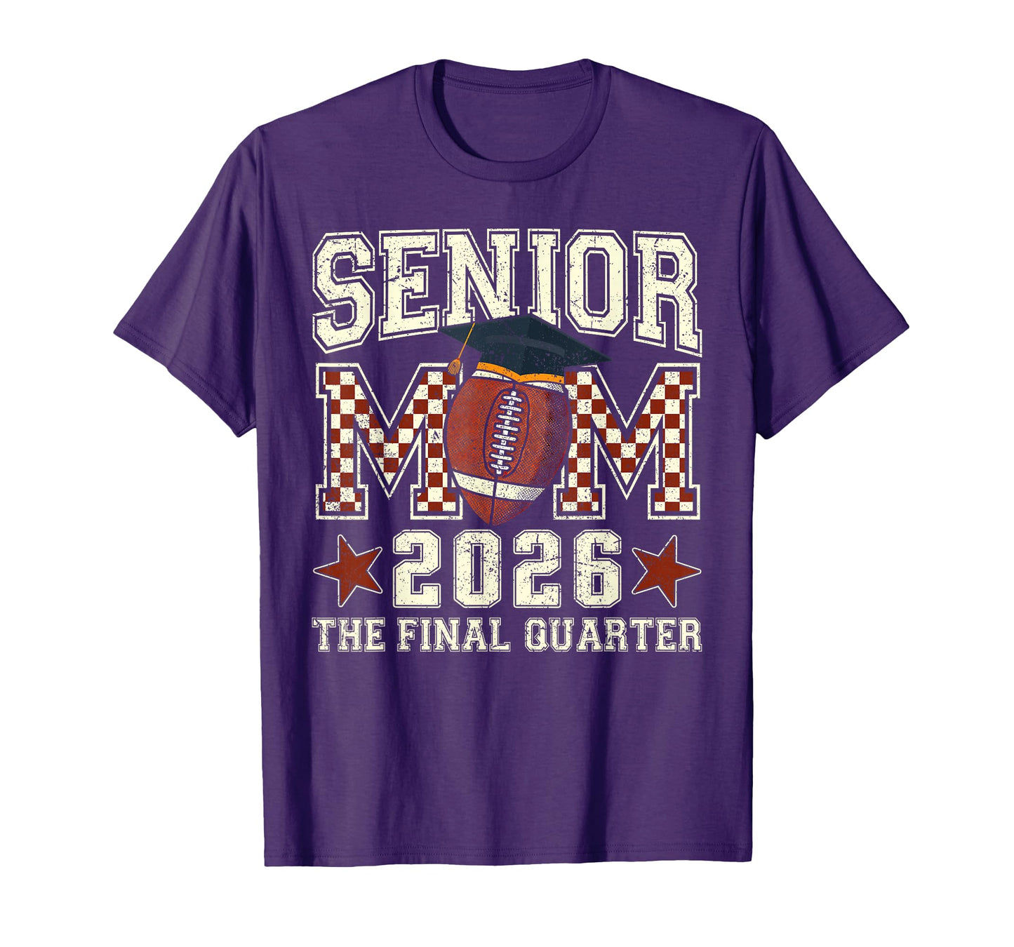 Senior Mom 2026 Football Graduation Quarter Men Women T-Shirt
