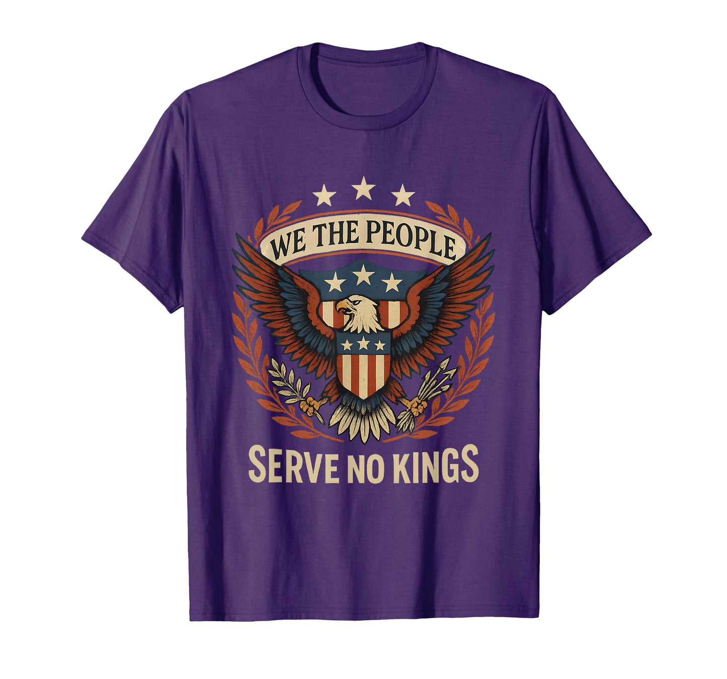We The People Vintage Patriotic Eagle Serve No Kings Freedom T-Shirt