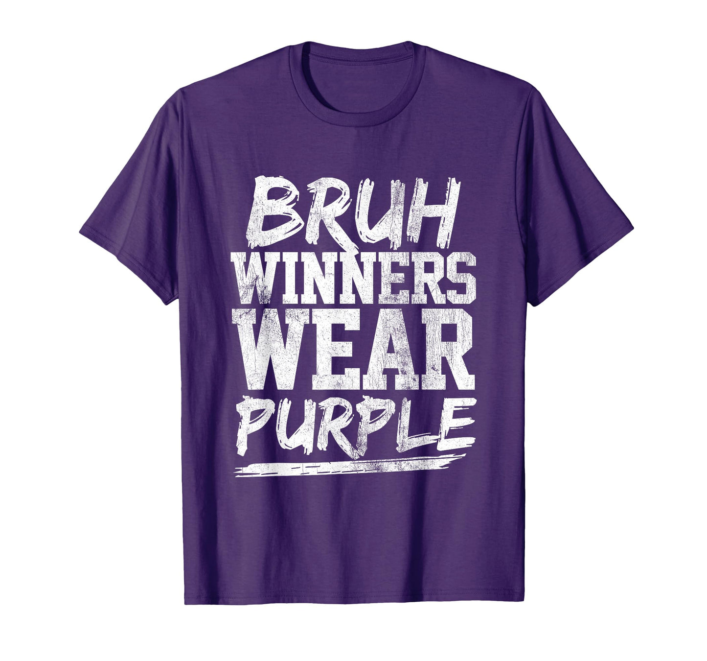 Bruh Winners Wear Purple Funny Sports Fan Team Graphic T-Shirt
