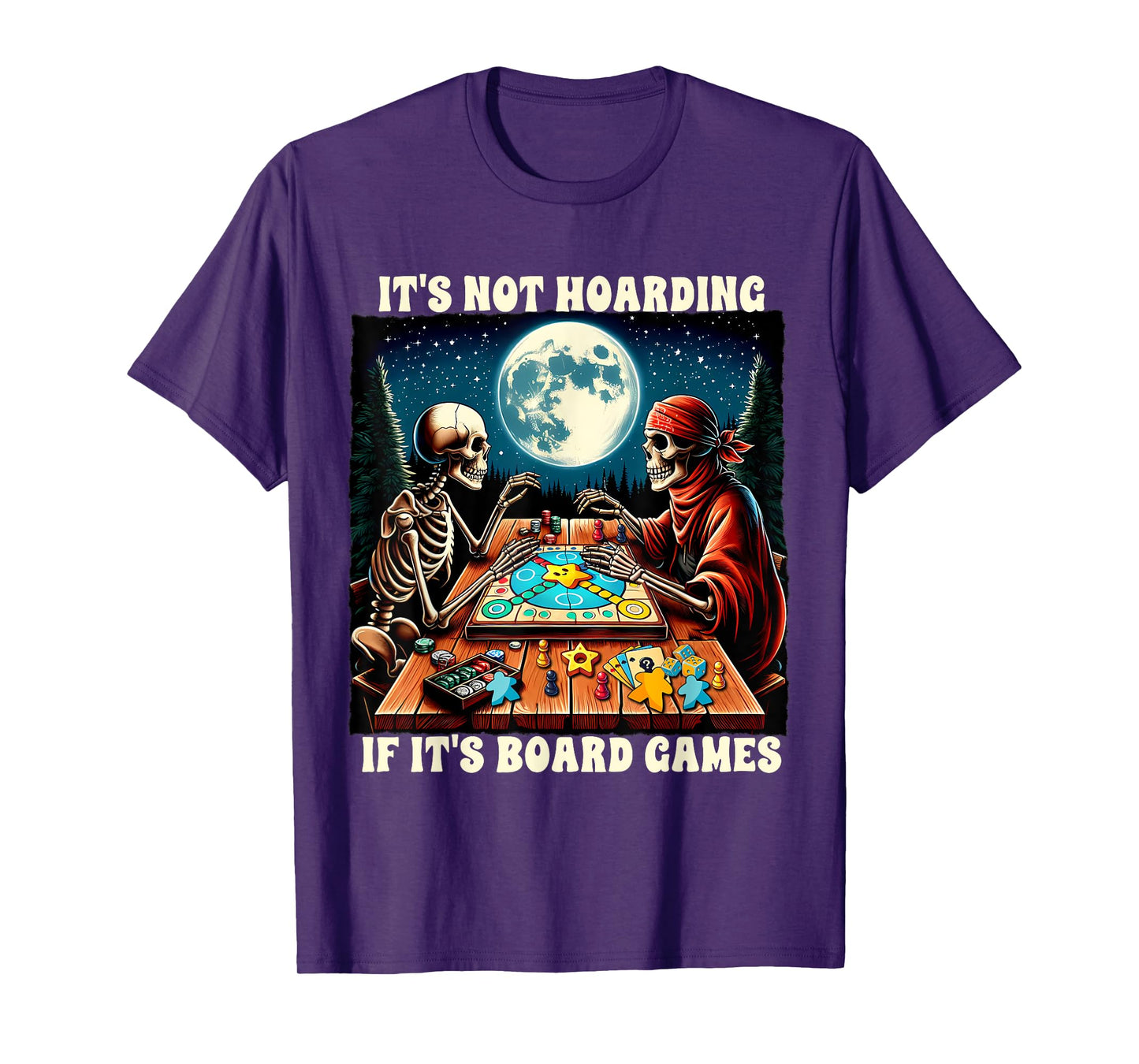 Game Night Board Game It's Not Hoarding If It's Board Games T-Shirt