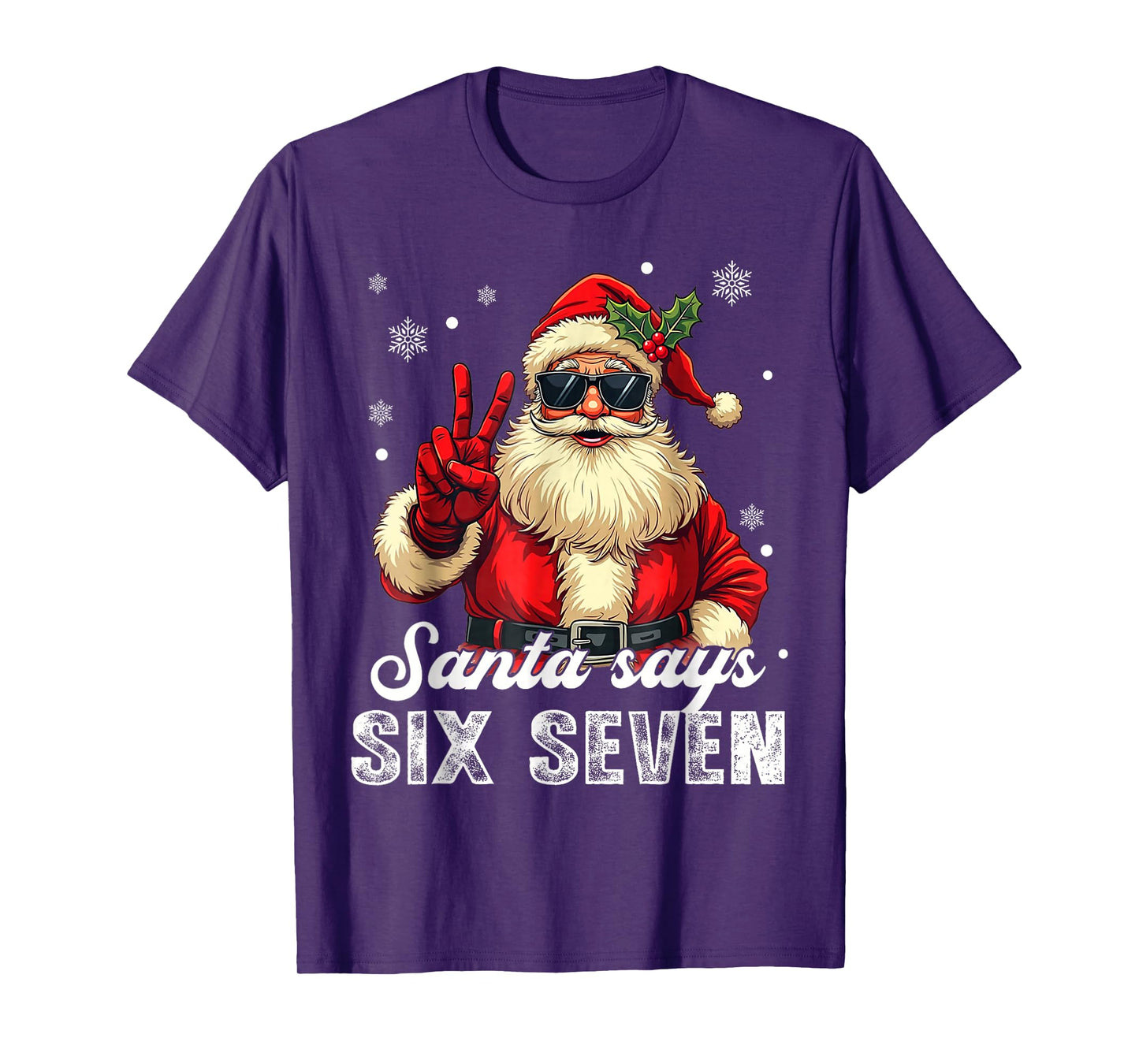 Funny Santa Says Six Seven Christmas 67 Meme Xmas Boys Girls T-Shirt